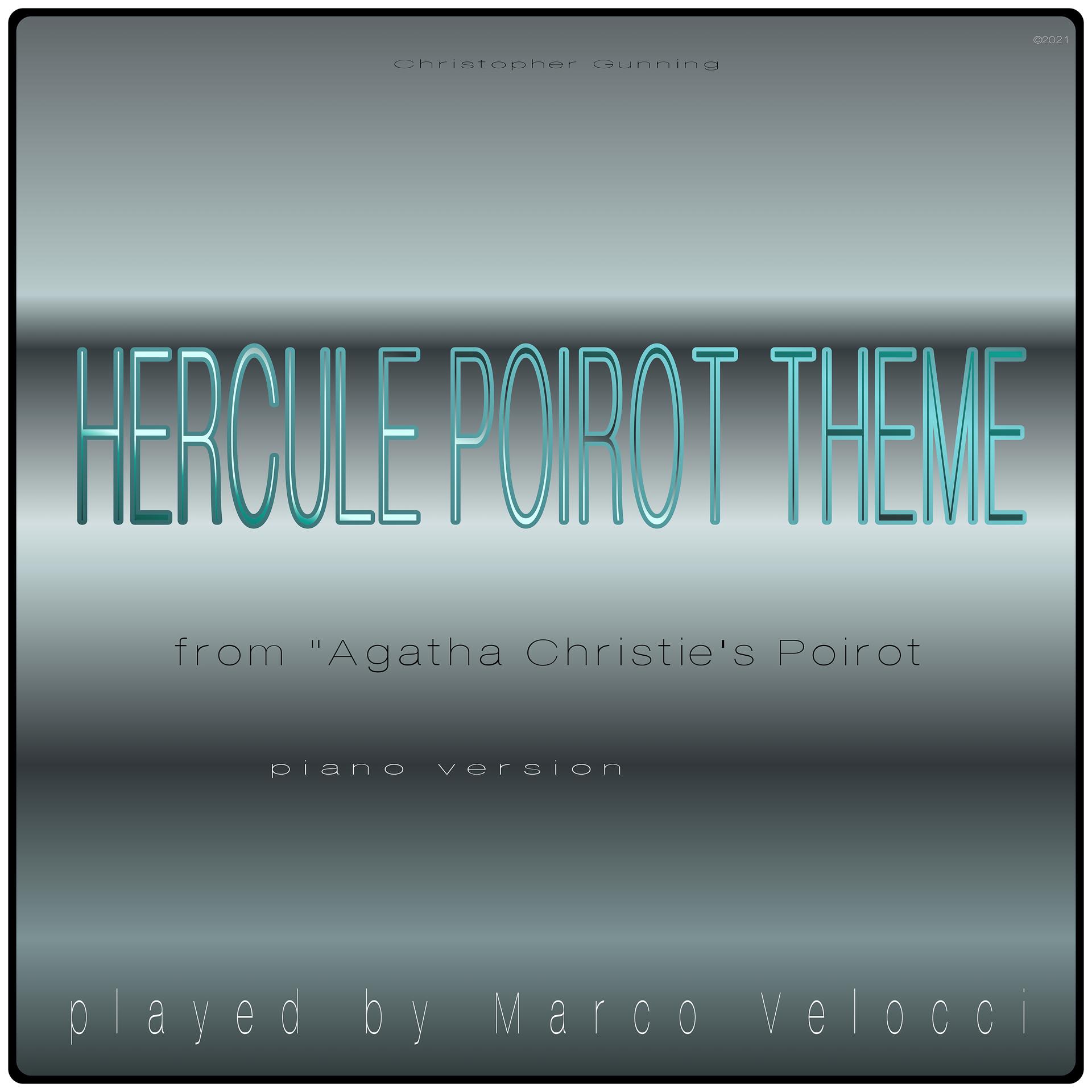 Постер альбома Hercule Poirot Theme (Music Inspired by the Film) (From Agatha Christie's Poirot (Piano Version))
