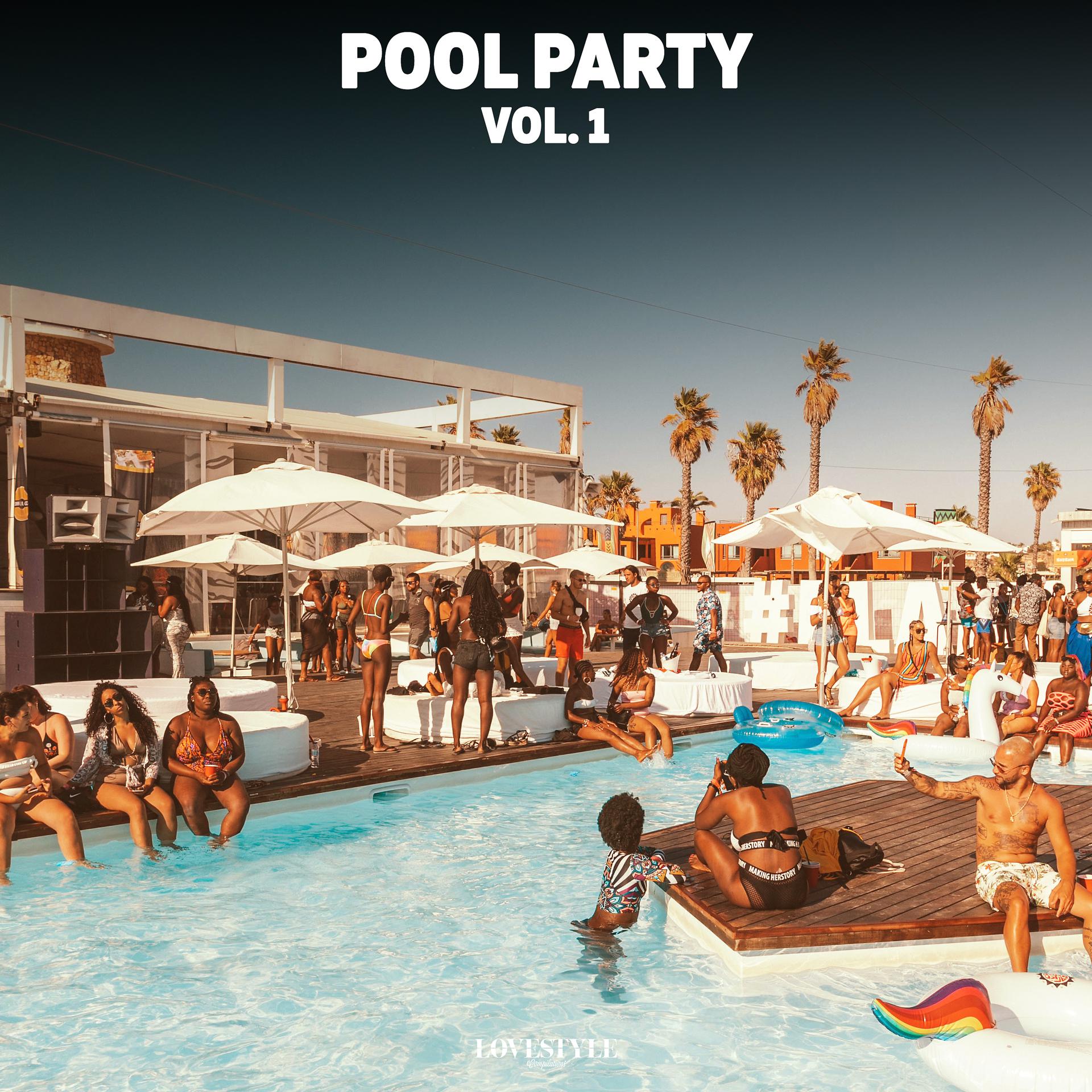 Постер альбома Pool Party Vol. 1