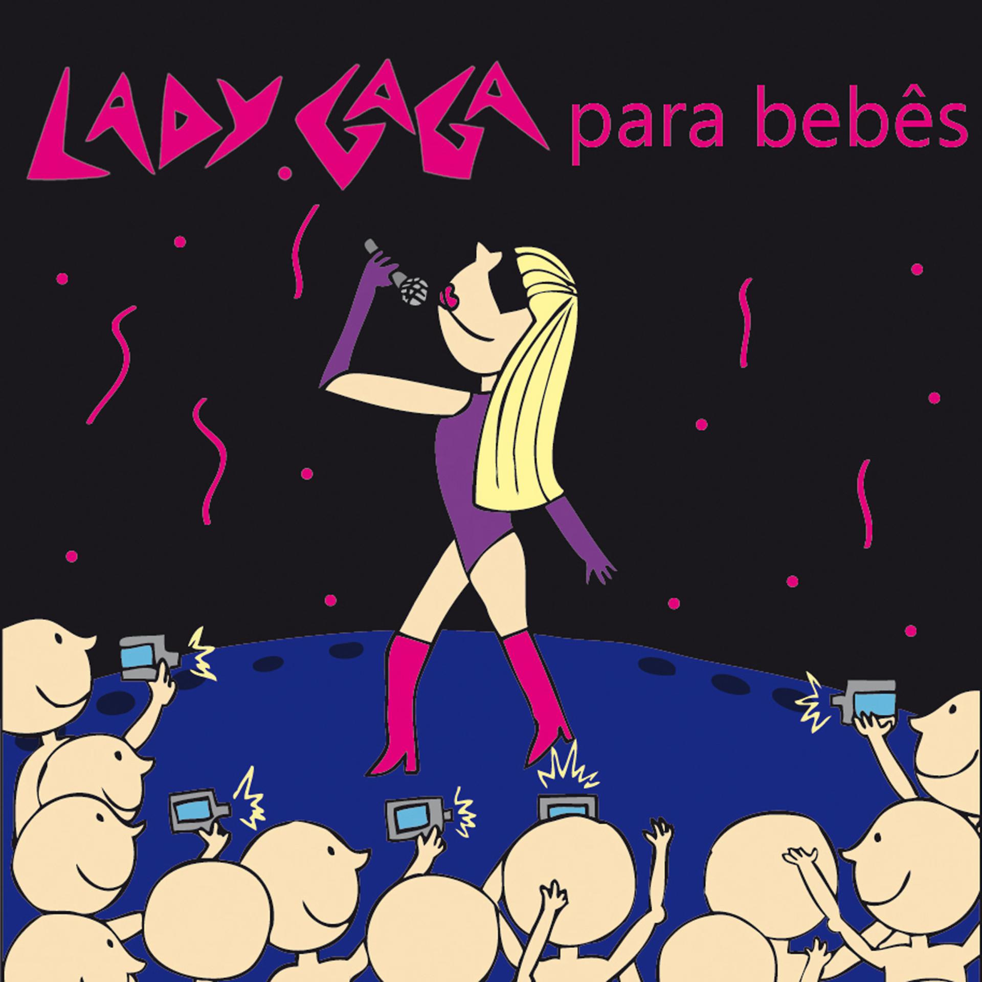 Постер альбома Lady Gaga Para Bebês