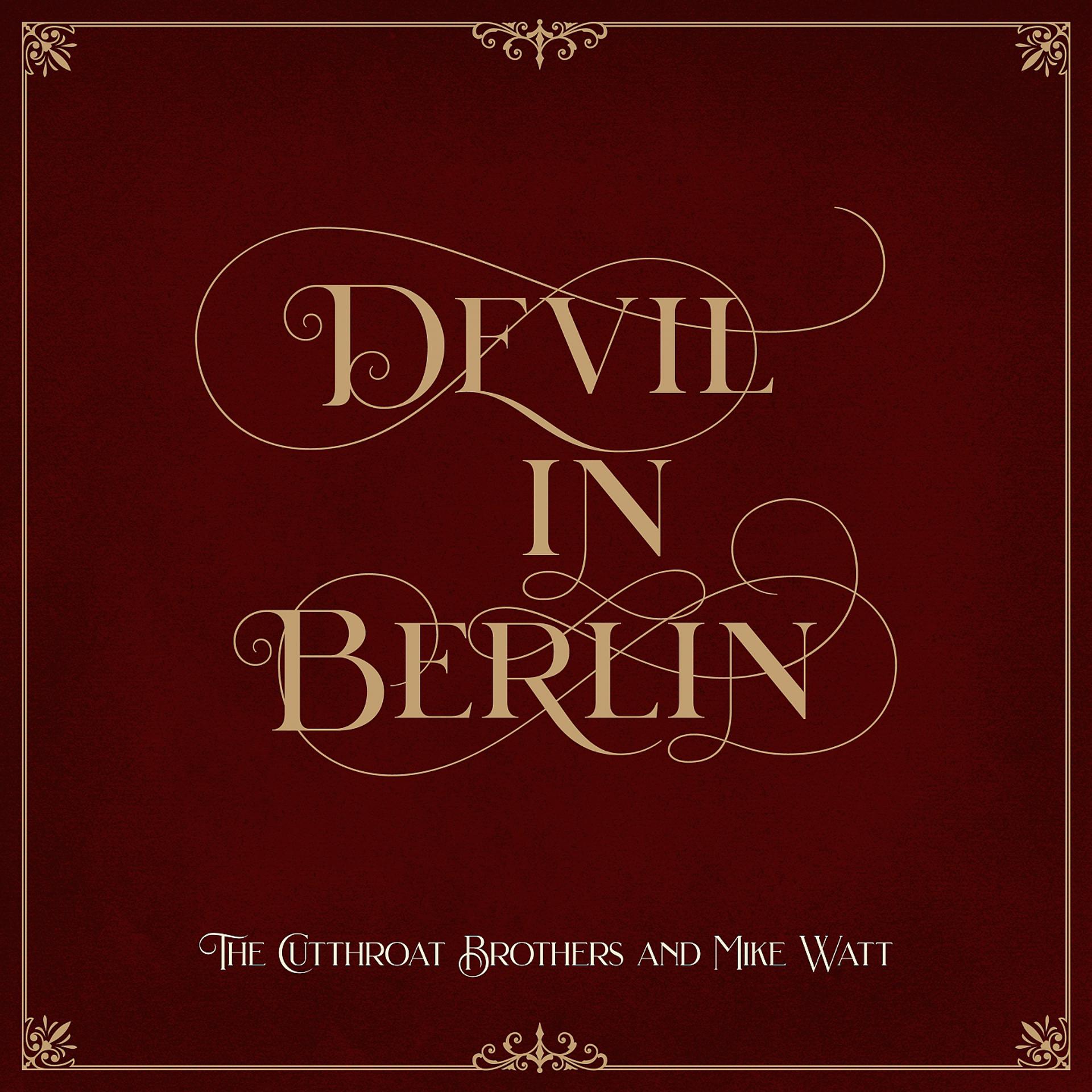 Постер альбома Devil in Berlin