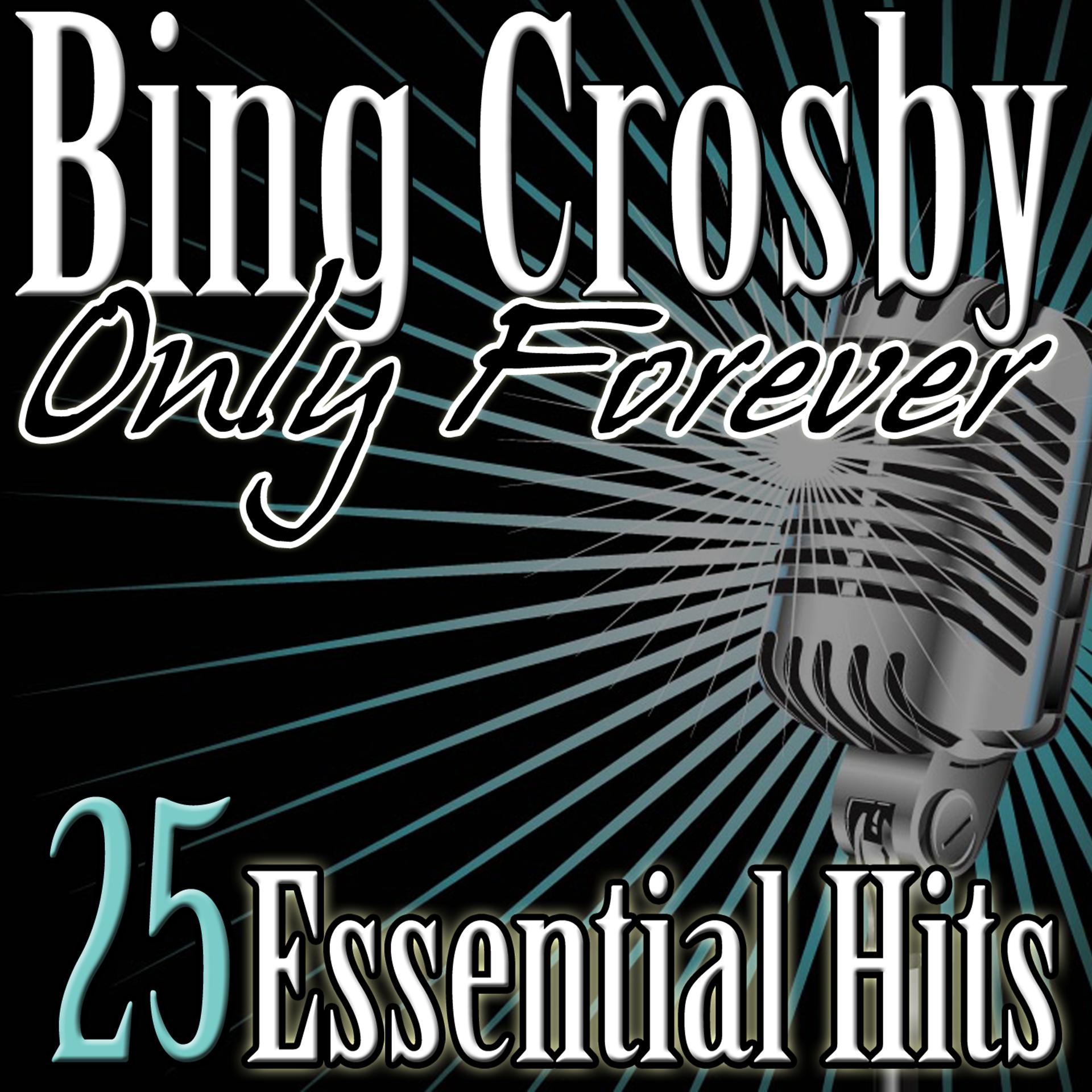 Постер альбома Only Forever: 25 Essential Hits