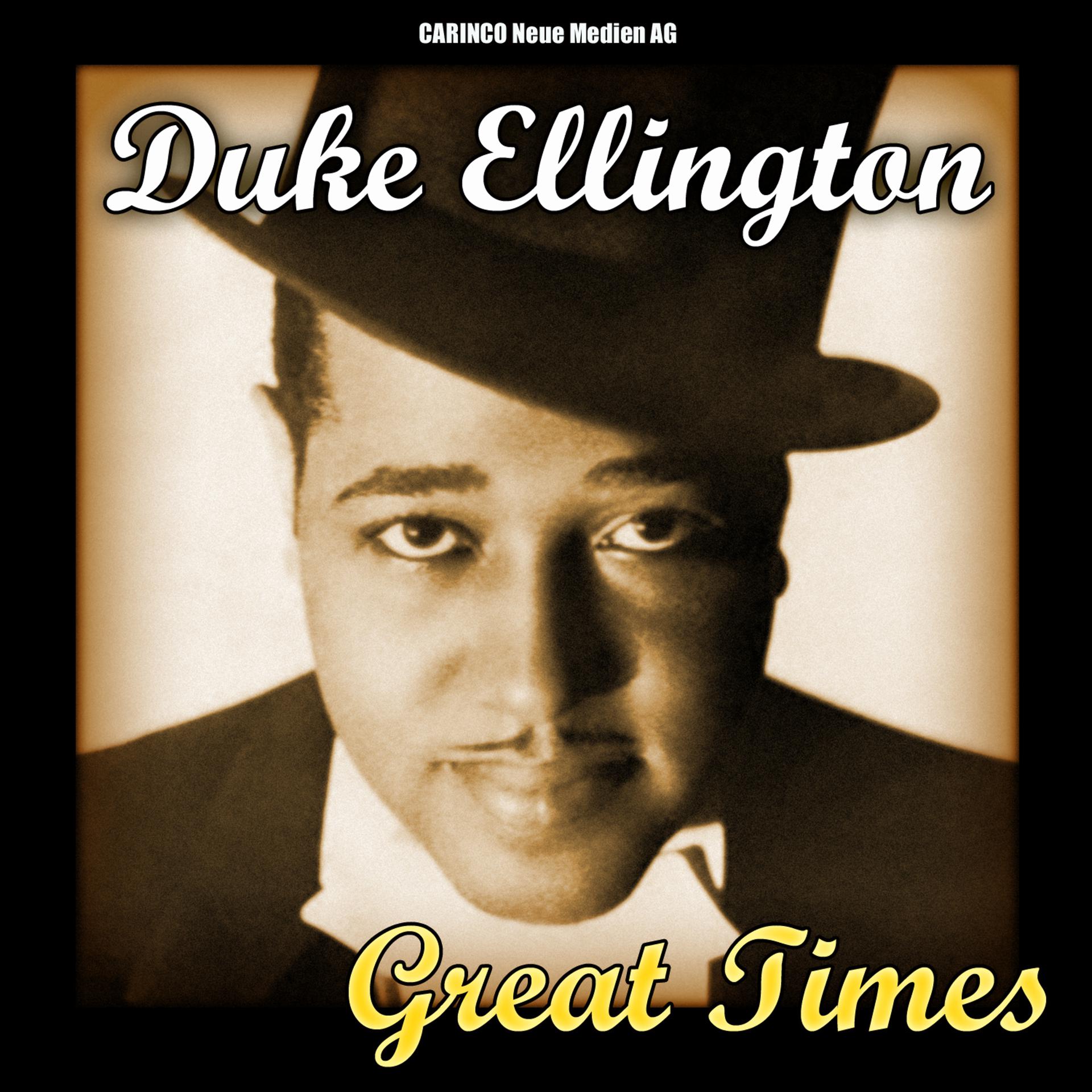 Постер альбома Duke Ellington - Great Times