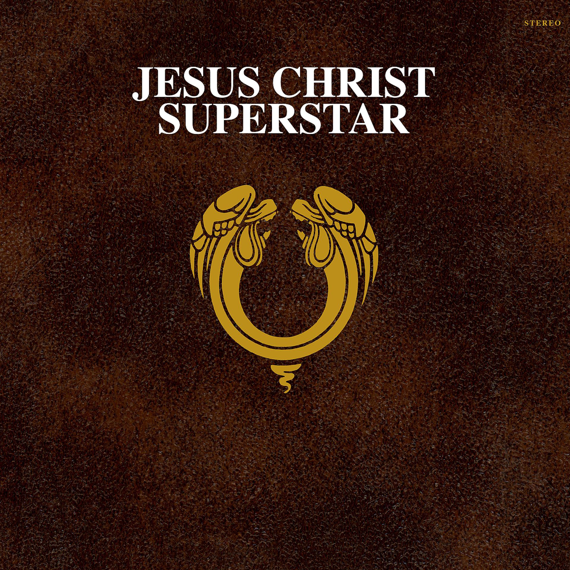Постер альбома Jesus Christ Superstar (50th Anniversary / Remastered 2021)