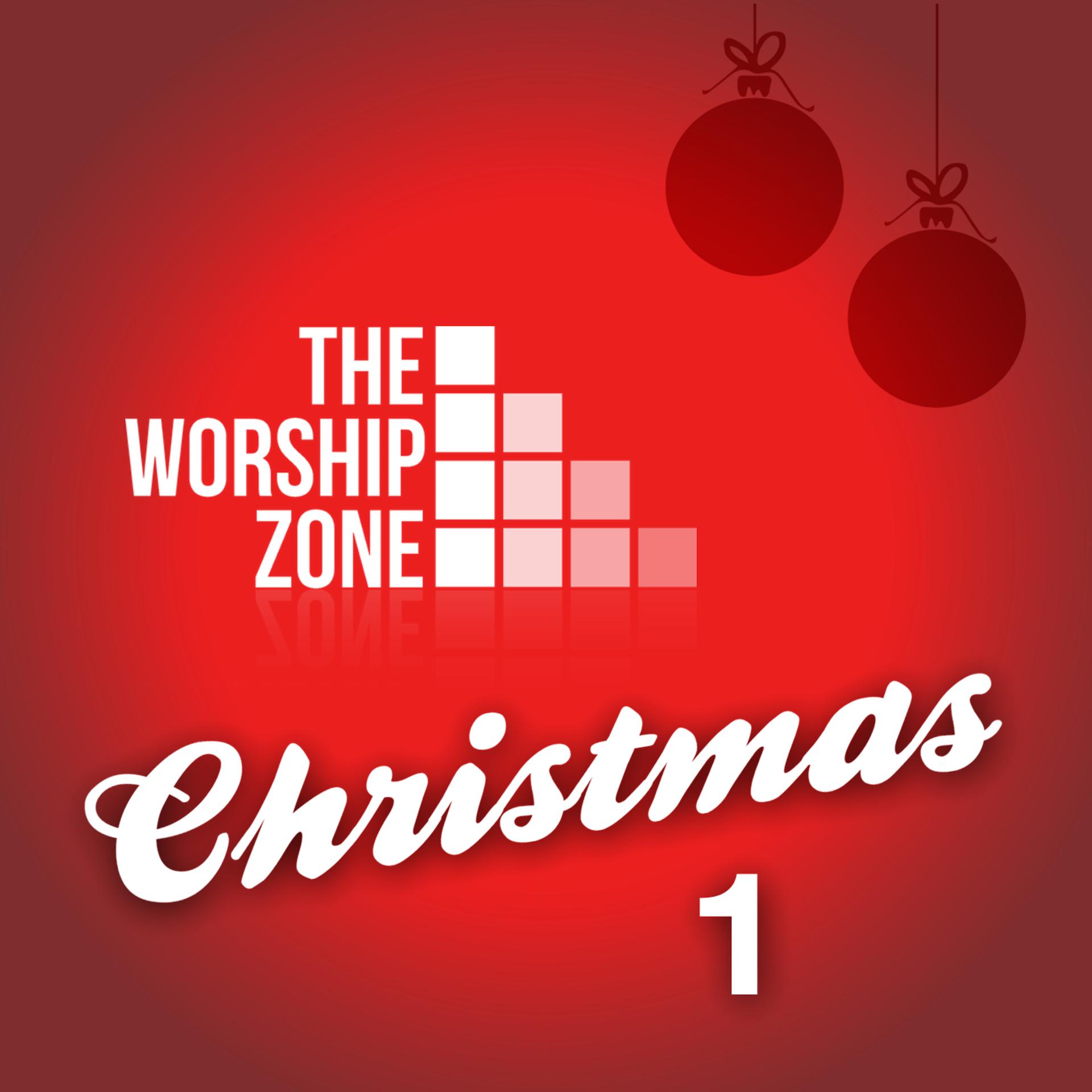 Постер альбома The Worship Zone Christmas 1