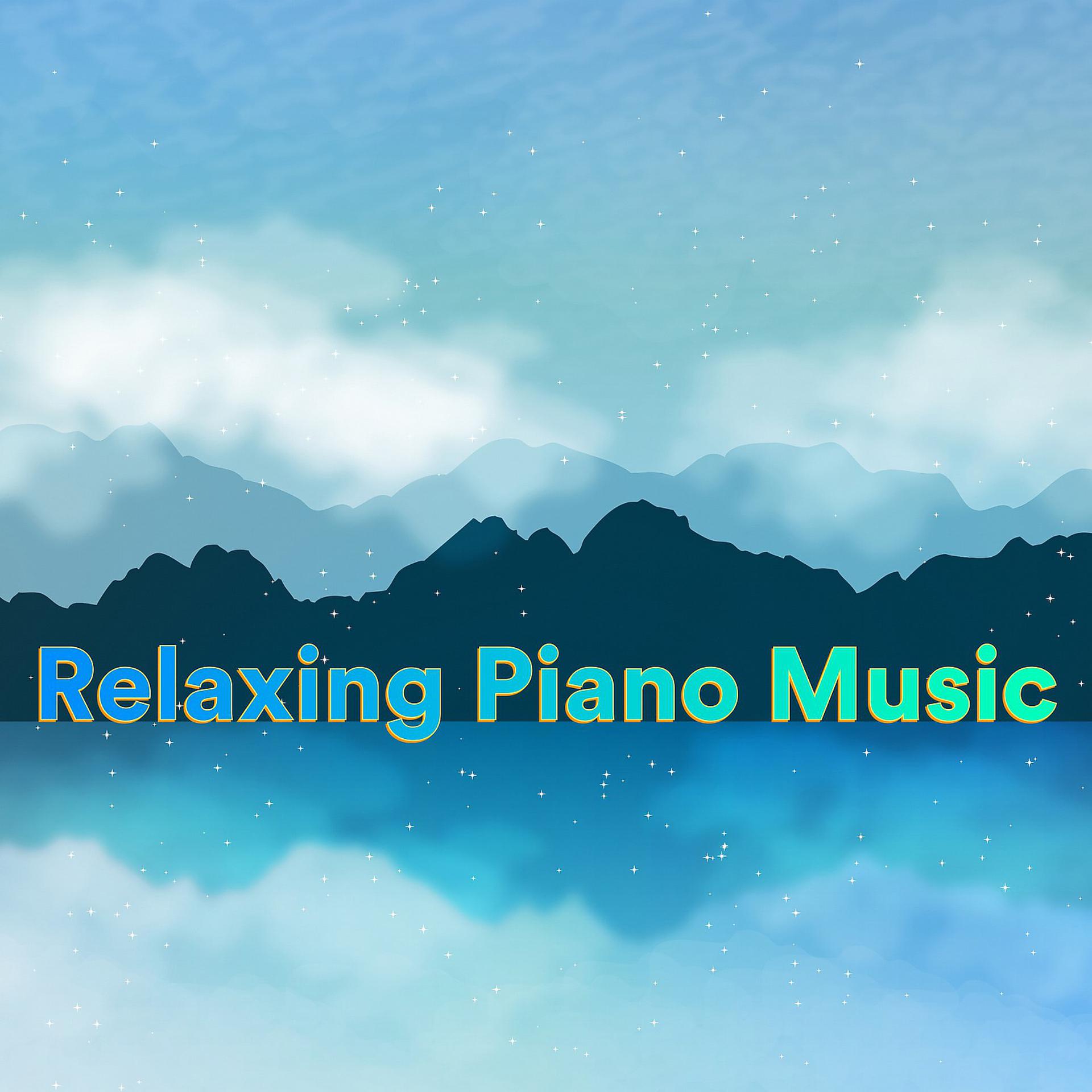 Постер альбома Relaxing Piano Music