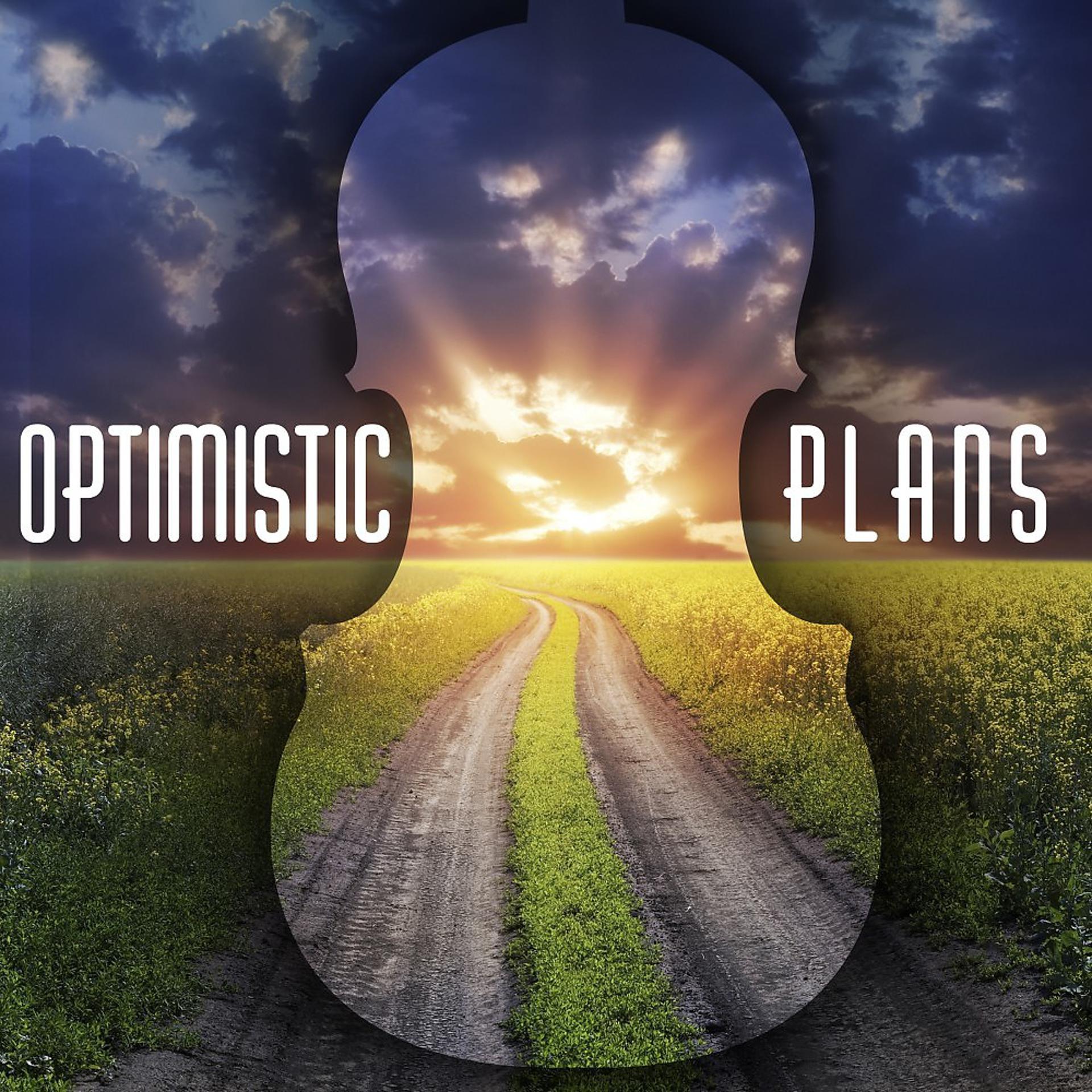 Постер альбома Optimistic Plans - Stories with Strings