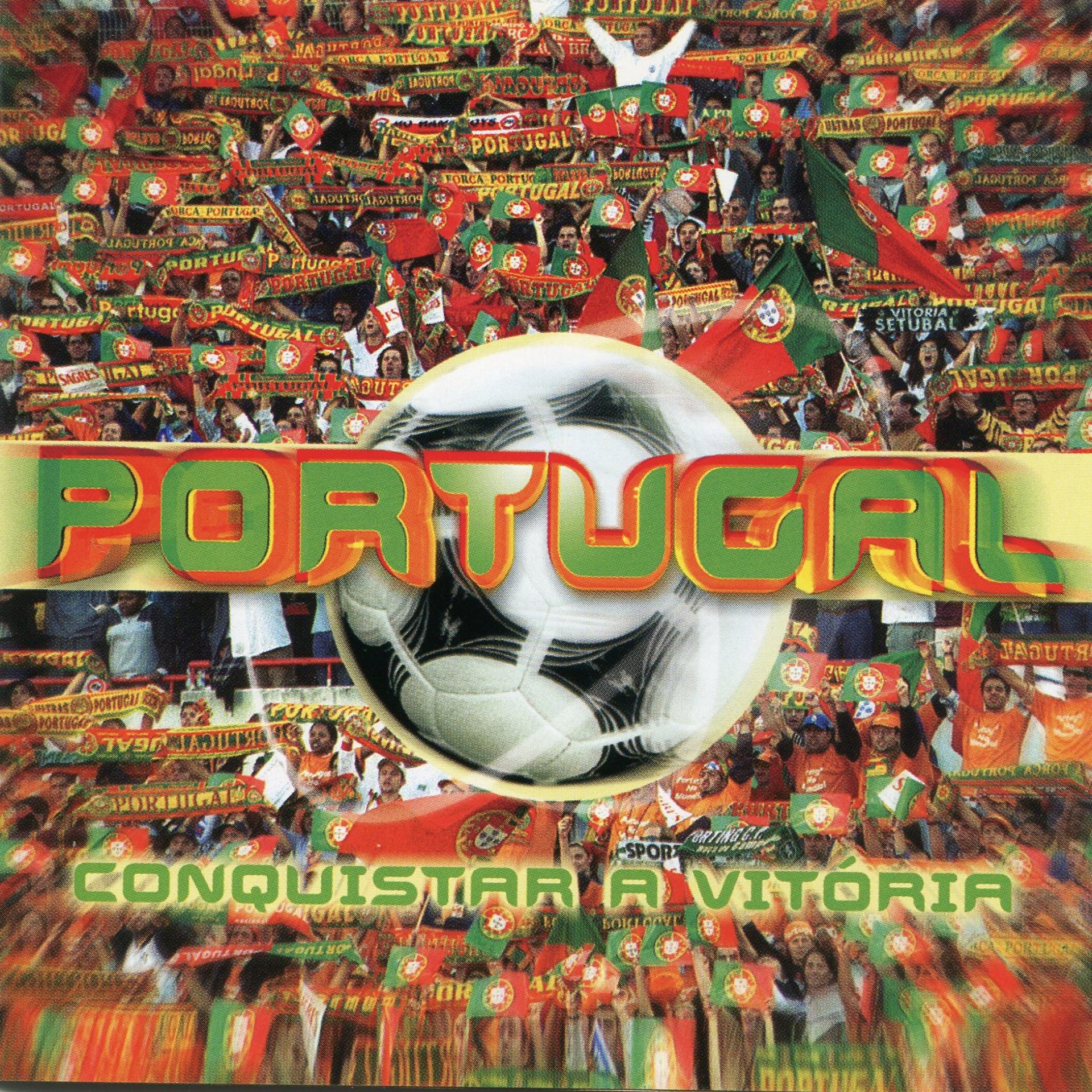Постер альбома Portugal - Conquistar a Vitória