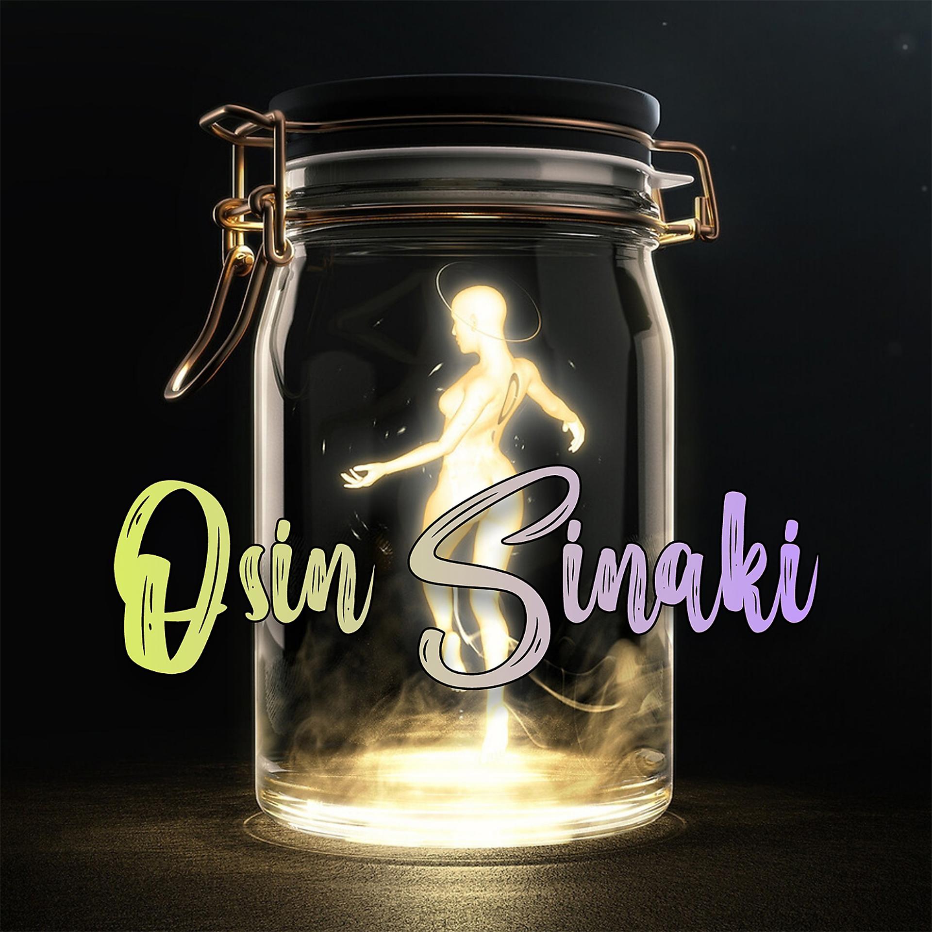 Постер альбома Osin Sinaki