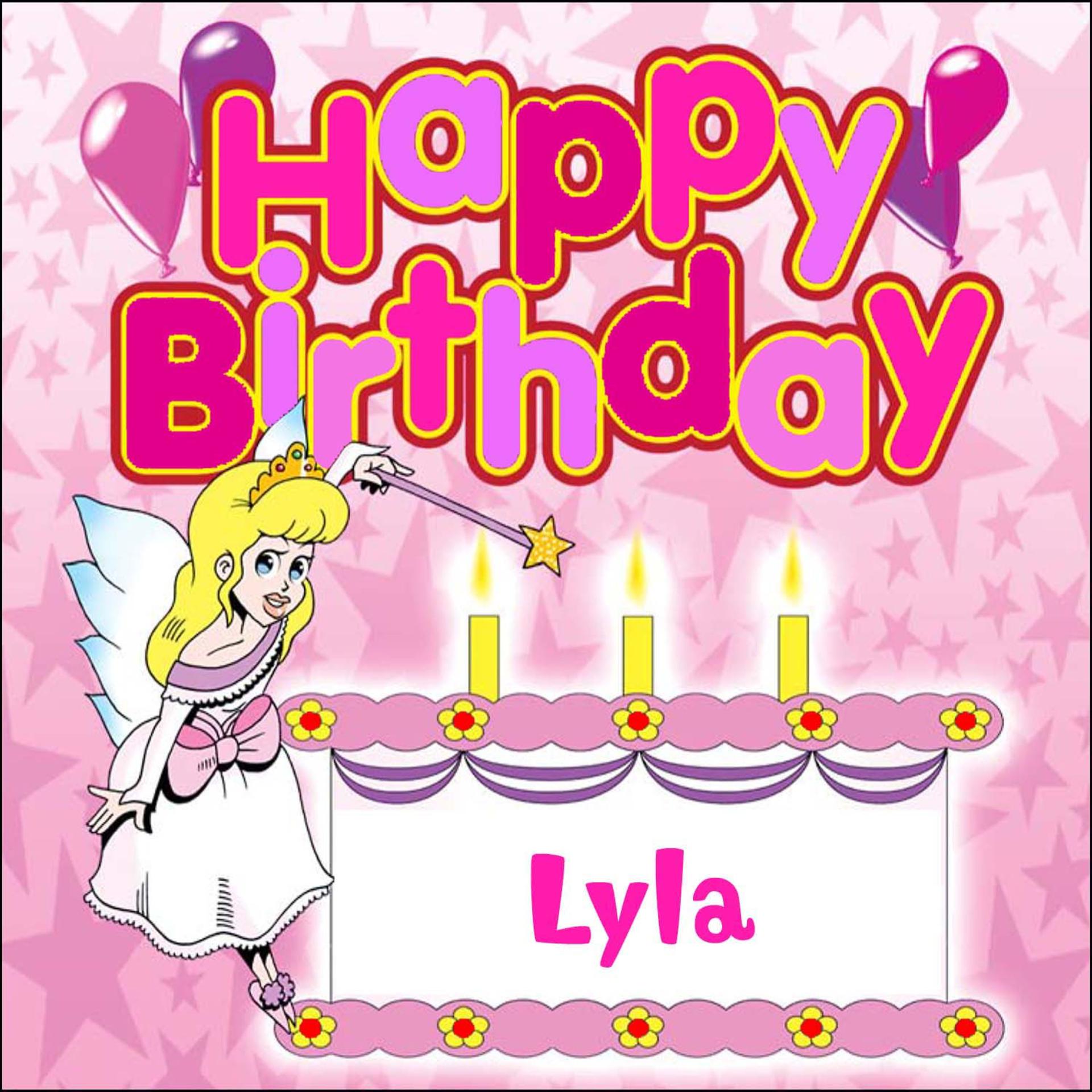 Постер альбома Happy Birthday Lyla