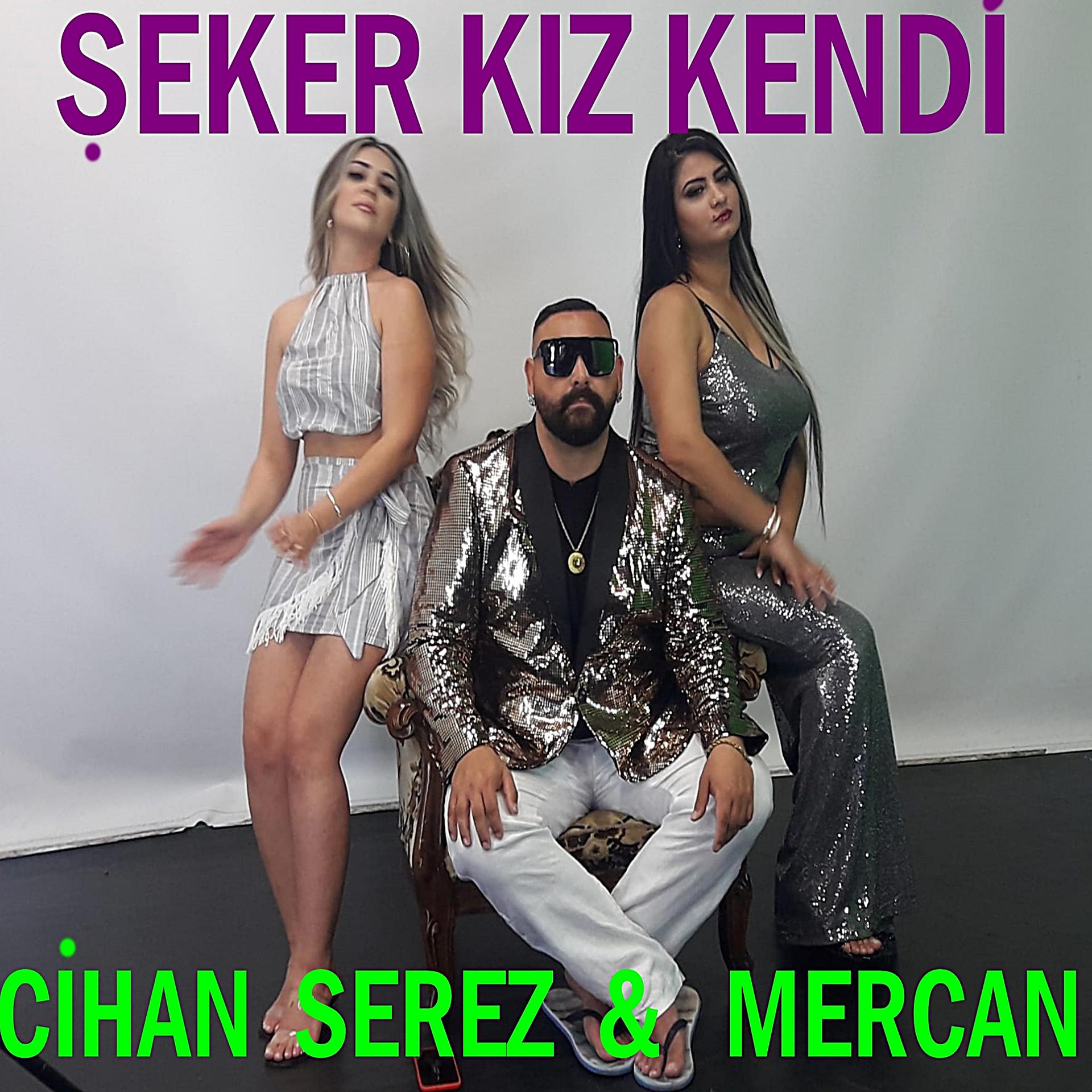 Постер альбома Şeker Kız Kendi