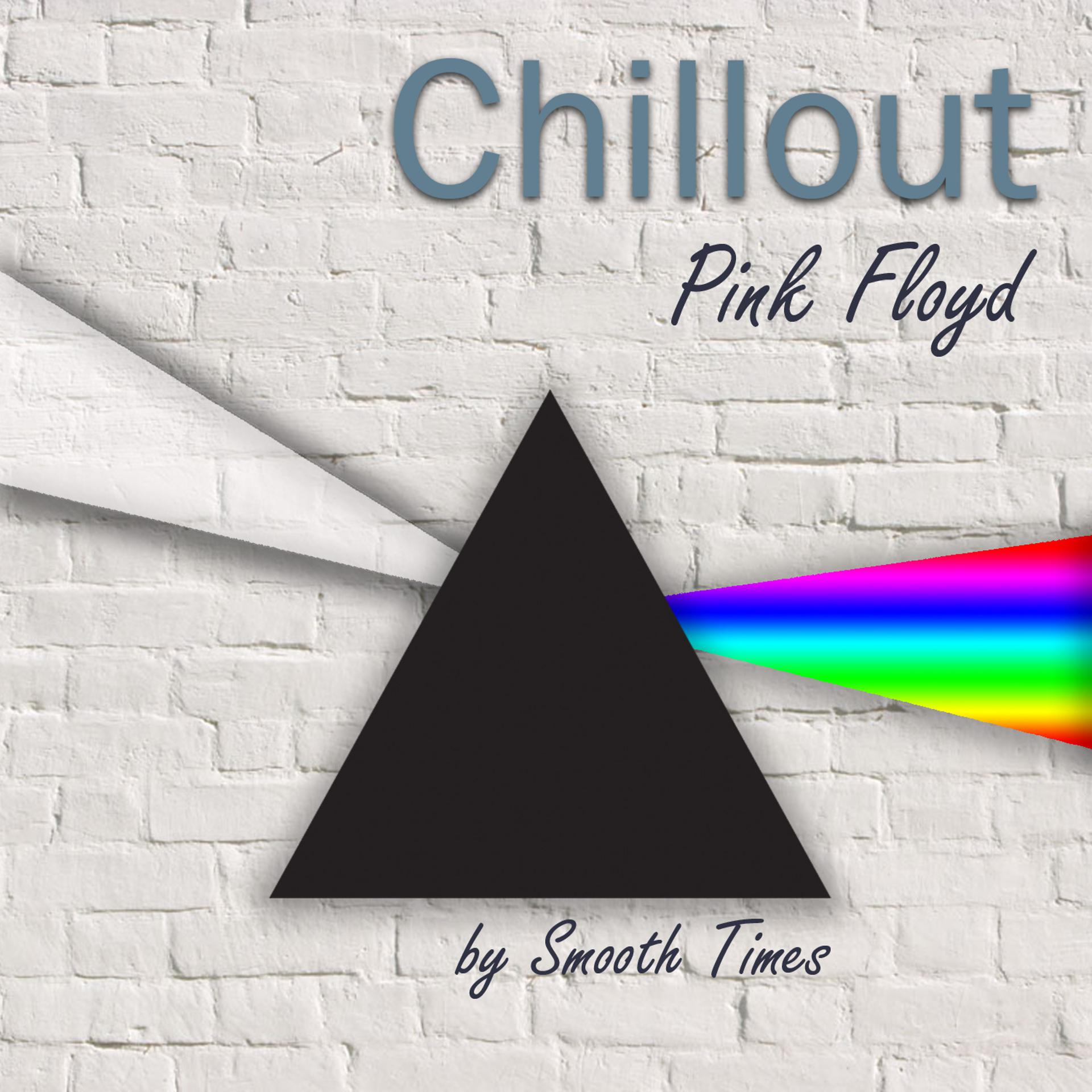 Постер альбома Chillout Pink Floyd