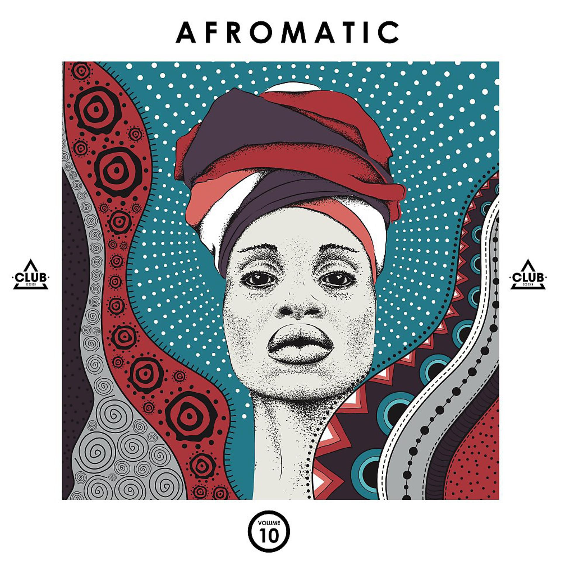 Постер альбома Afromatic, Vol. 10