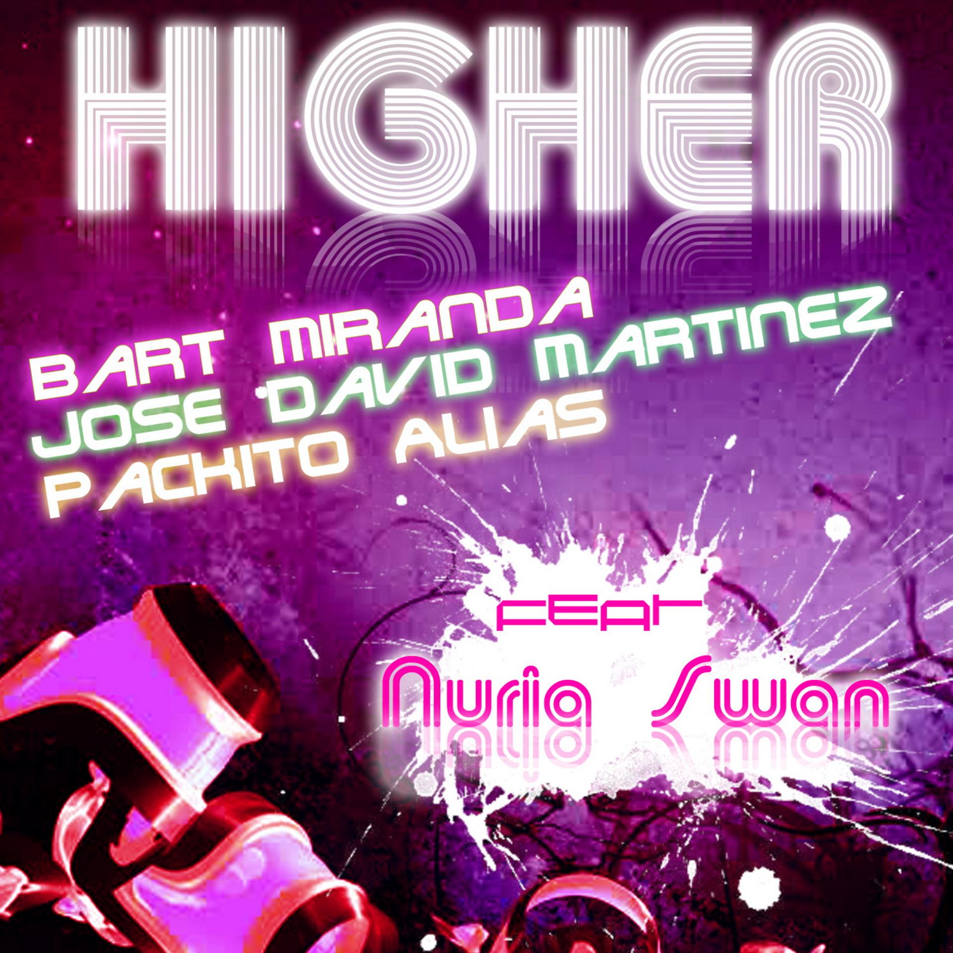 Постер альбома Higher (feat. Nuria Swan) - Single