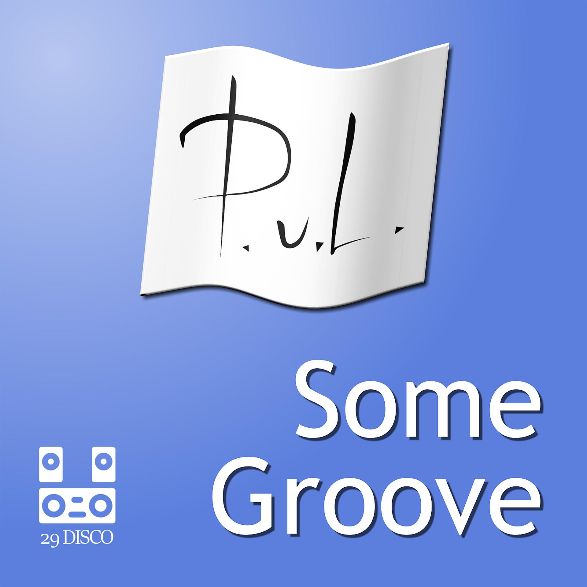 Постер к треку Paul Von Lecter - Some Groove