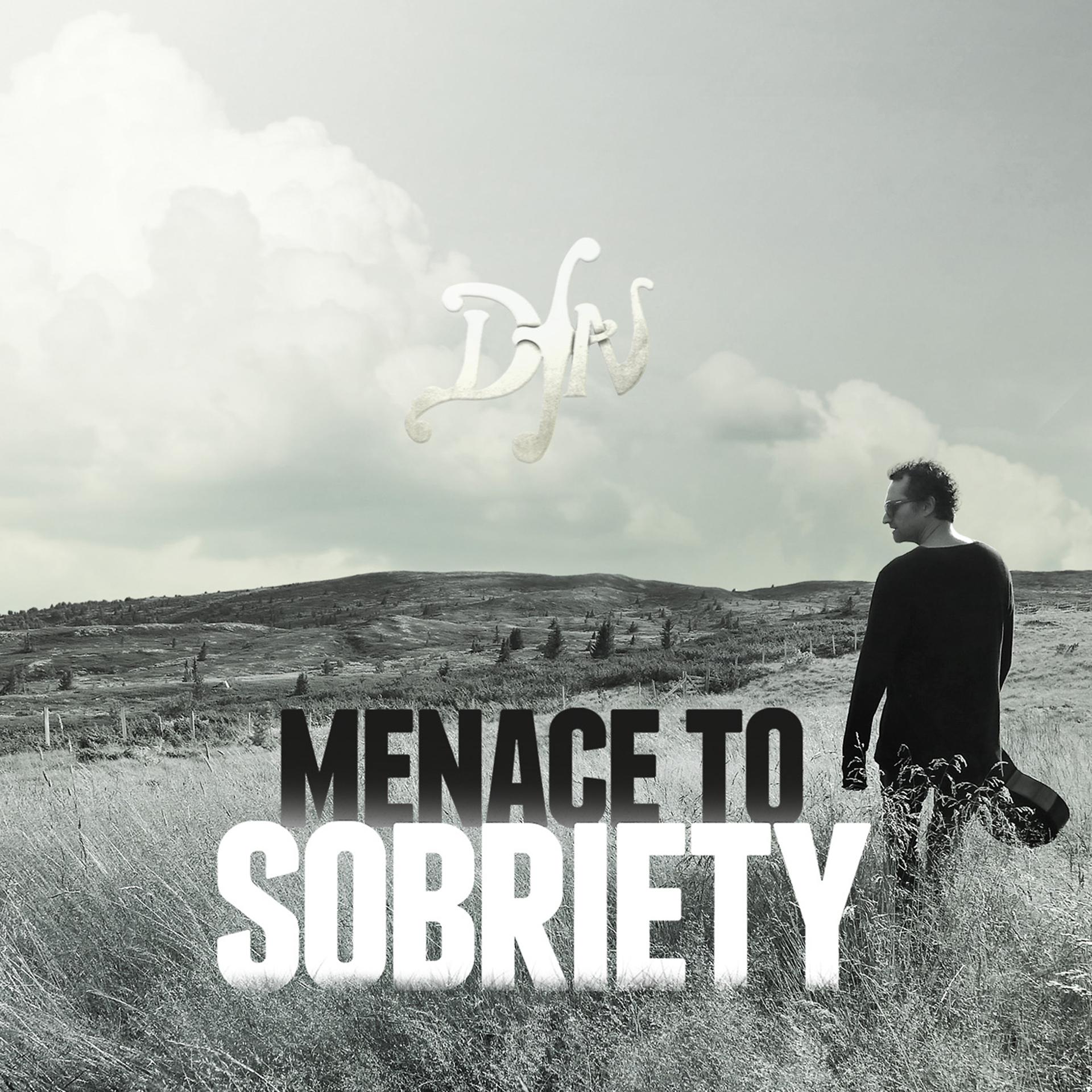 Постер альбома Menace to Sobriety