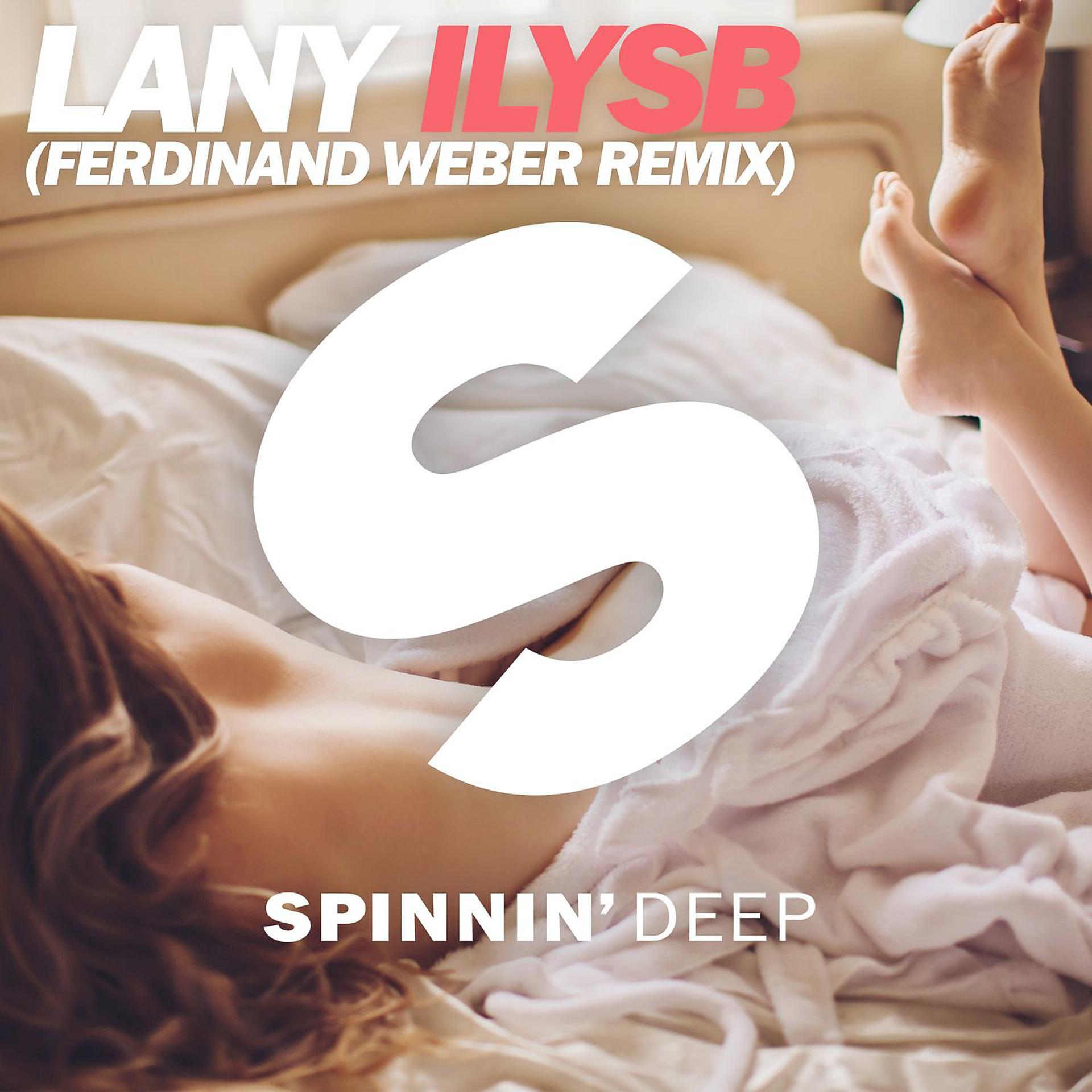 Постер альбома ILYSB (Ferdinand Weber Remix)