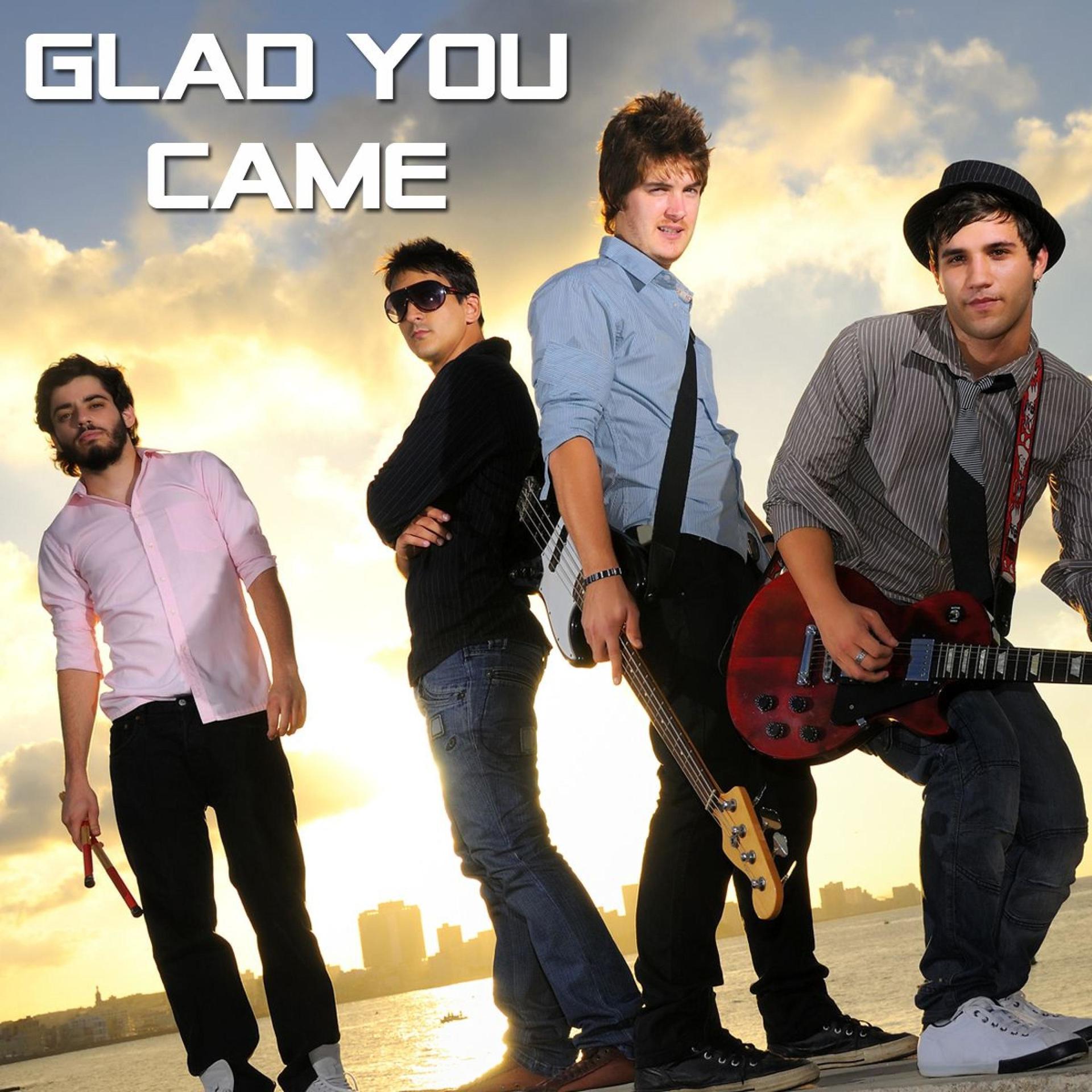 Постер альбома Glad You Came