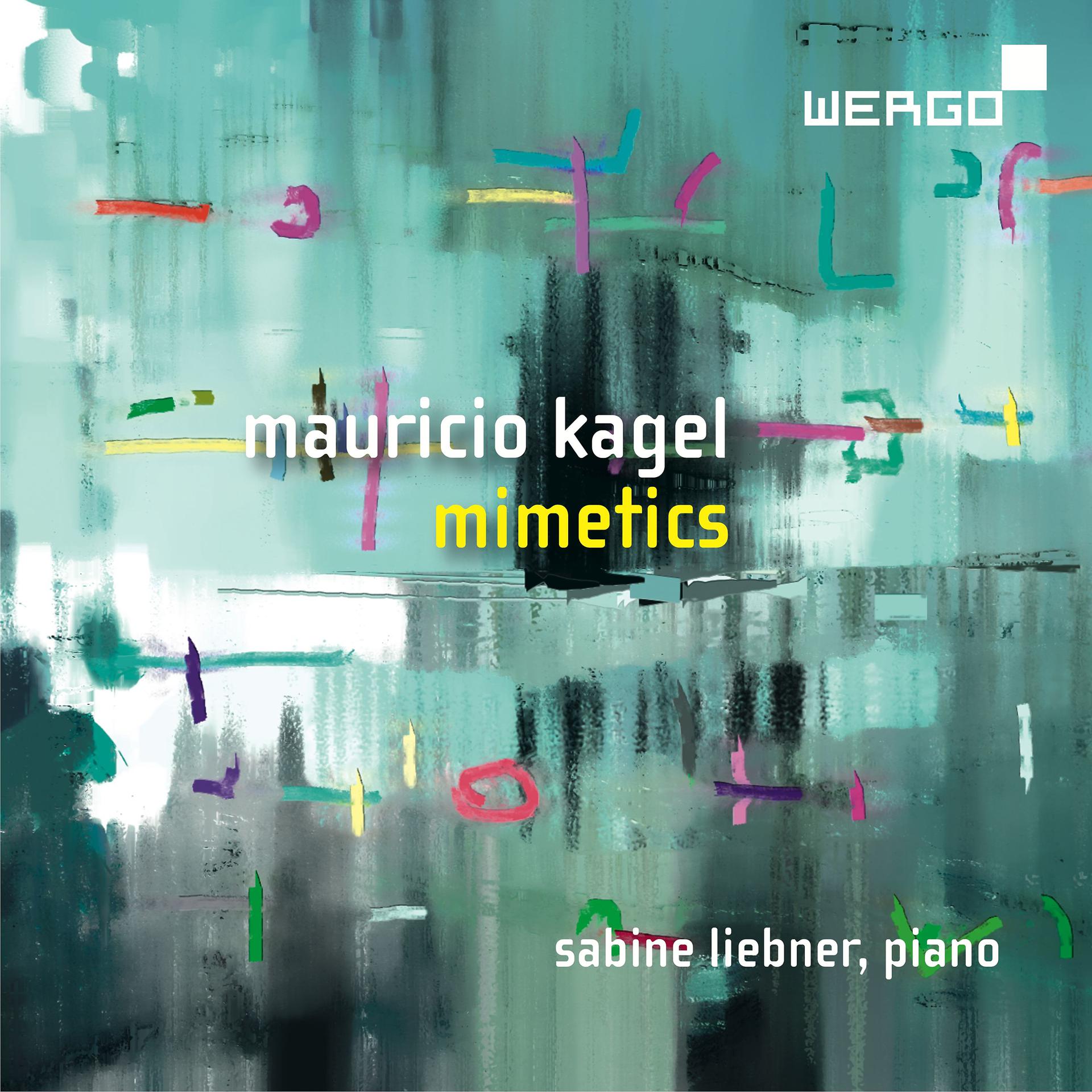 Постер альбома Kagel: Mimetics