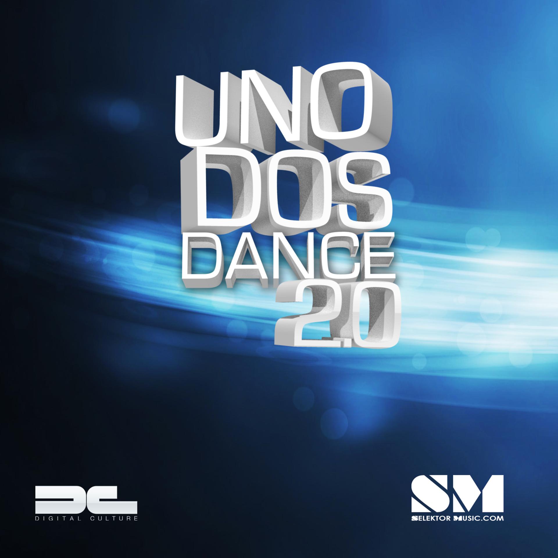 Постер альбома Uno Dos Dance 2.0 - EP