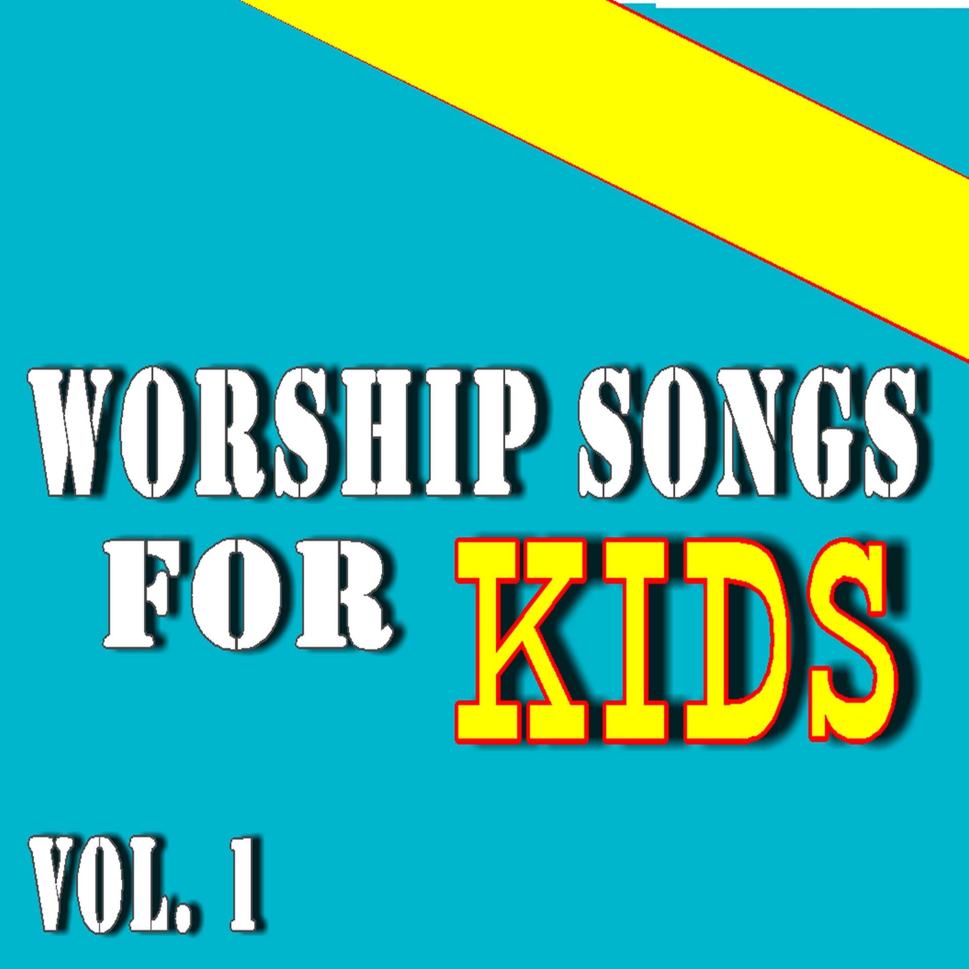 Постер альбома Worship Songs for Kids, Vol. 1