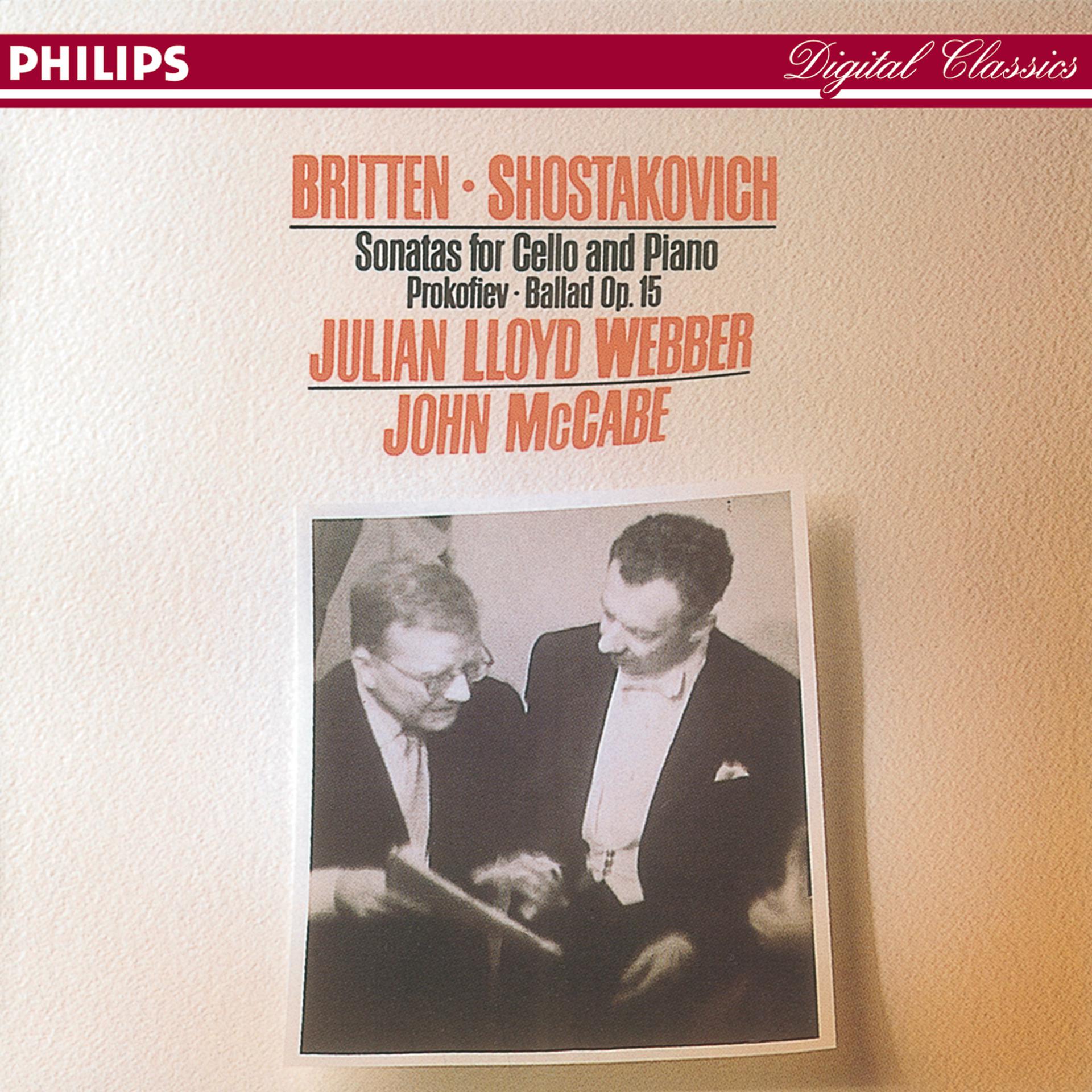 Постер альбома Britten/Shostakovich: Cello Sonatas//Prokofiev: Ballade, Op.50
