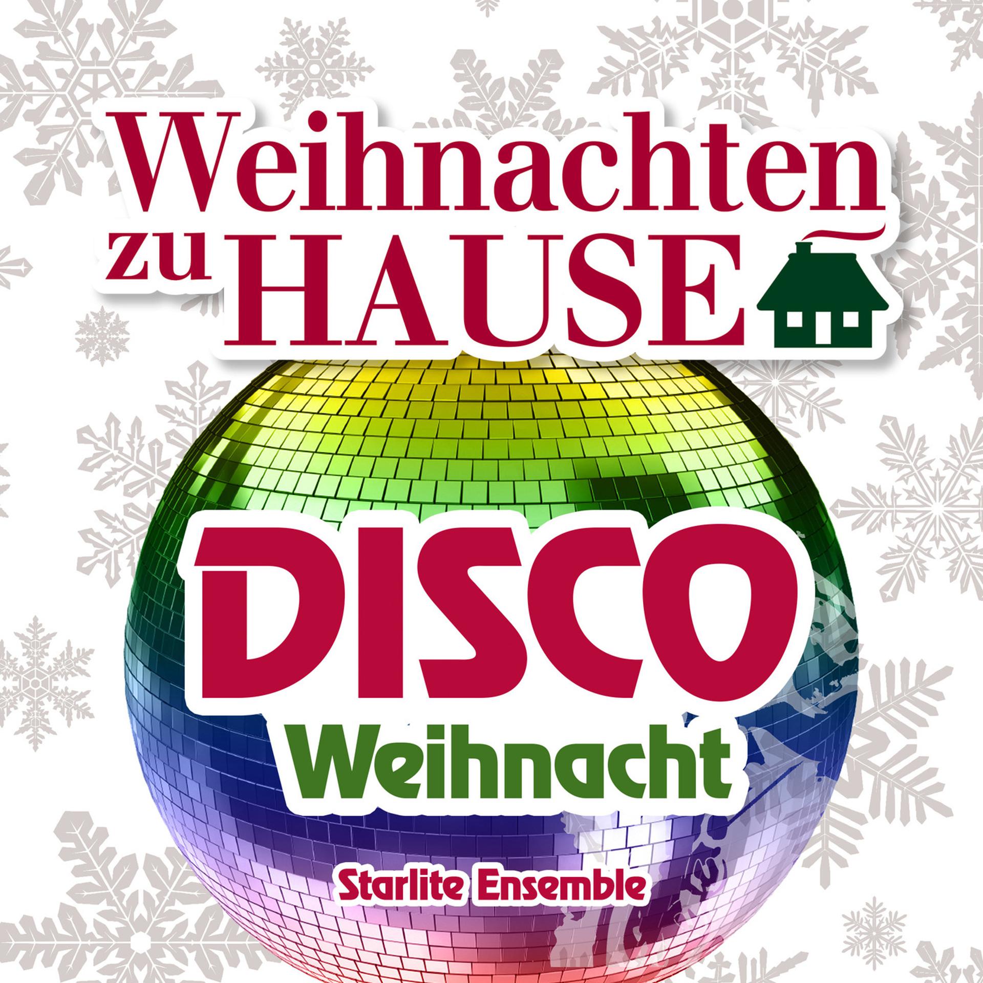 Постер альбома Weihnachten zu Hause: Disco Weihnacht