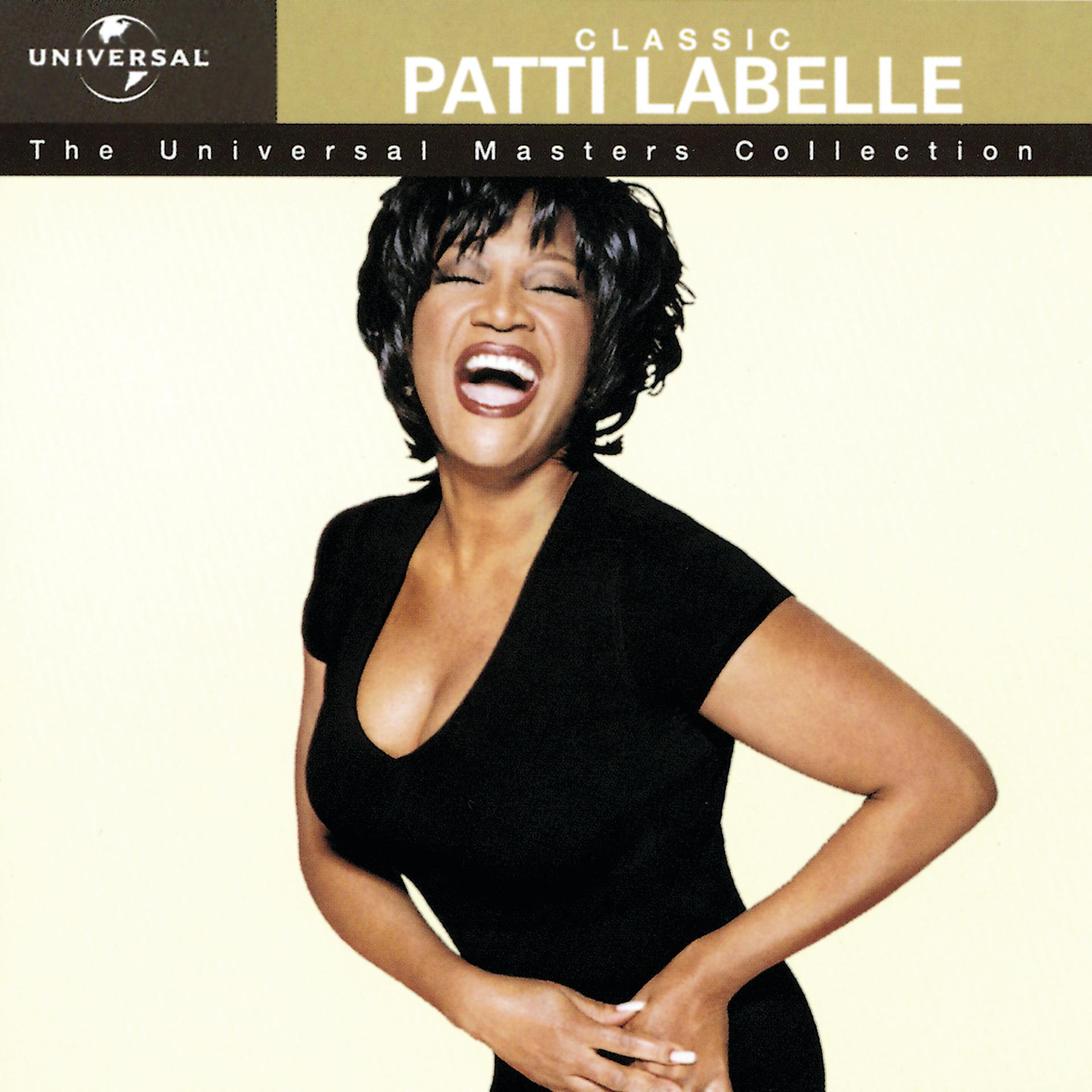 Постер альбома Classic Patti Labelle - The Universal Masters Collection