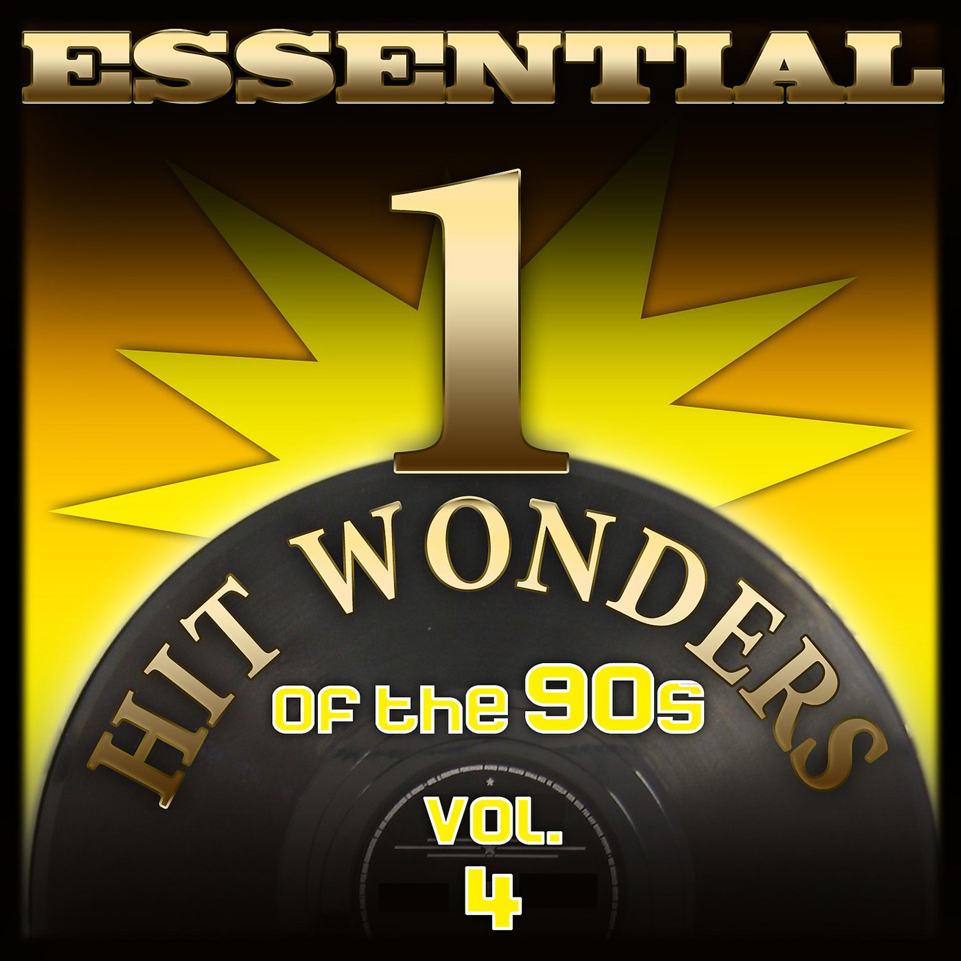Постер альбома Essential One-Hit Wonders of the 90s-Vol.4