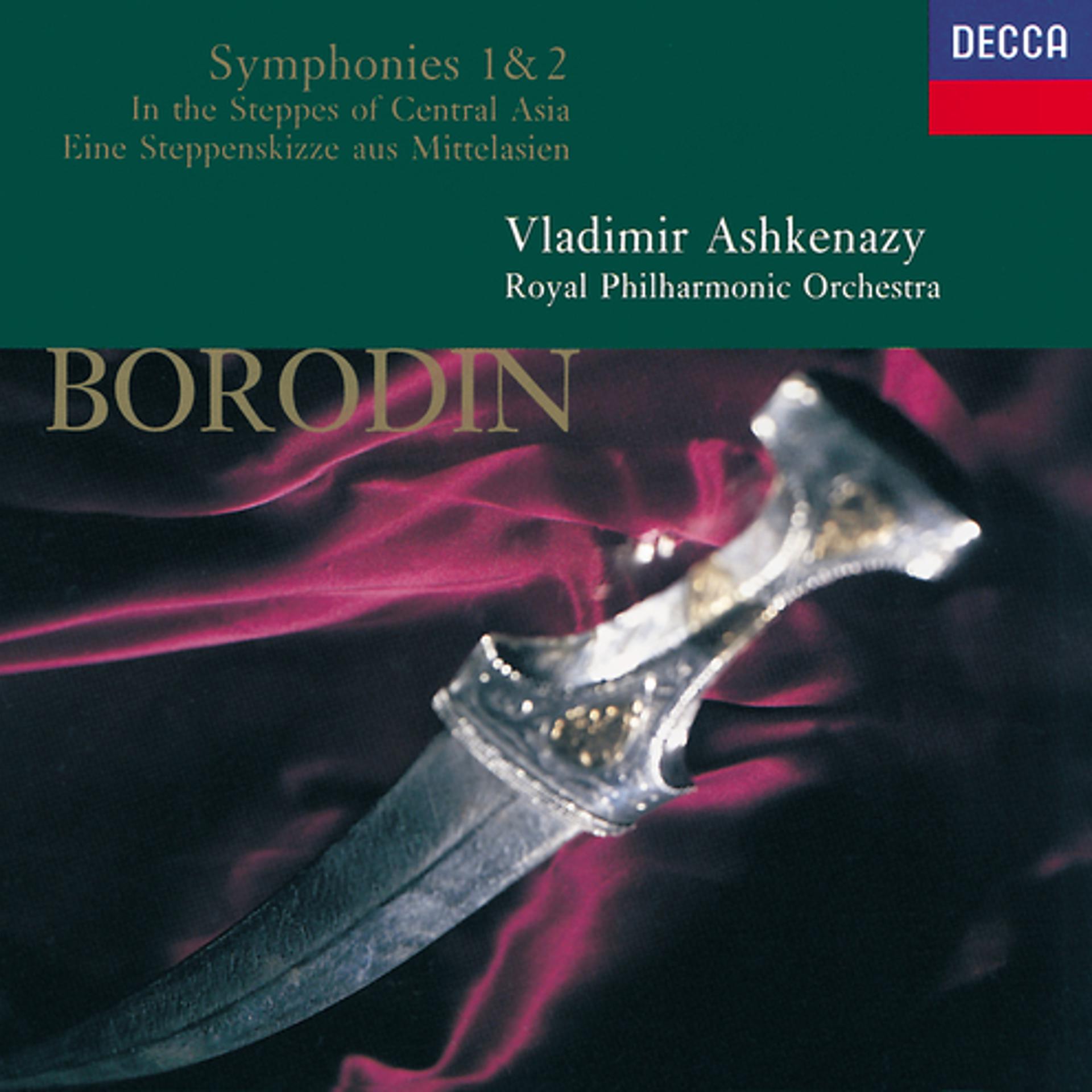 Постер альбома Borodin: In the Steppes of Central Asia; Symphonies Nos.1 & 2