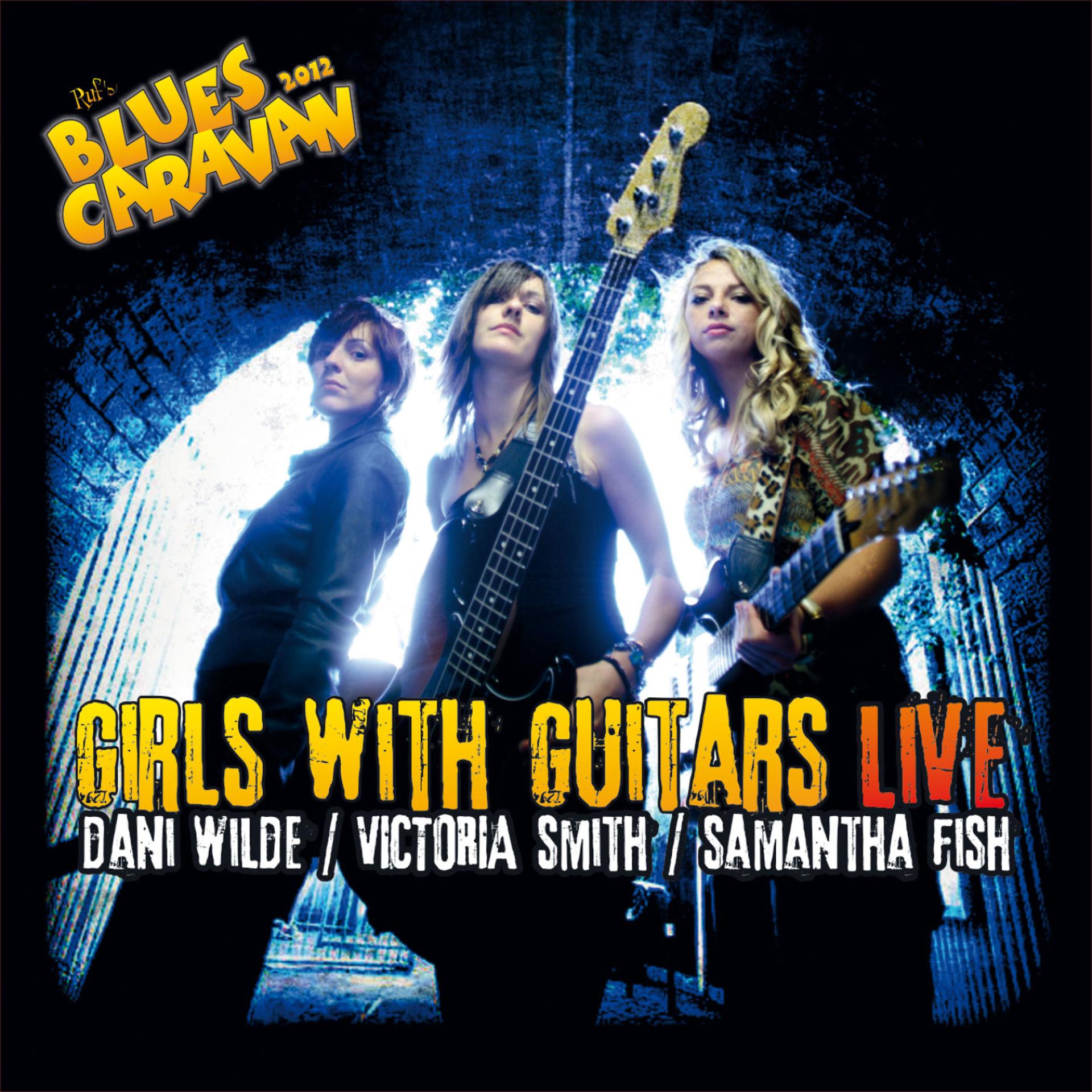 Постер альбома Girls With Guitars - Live