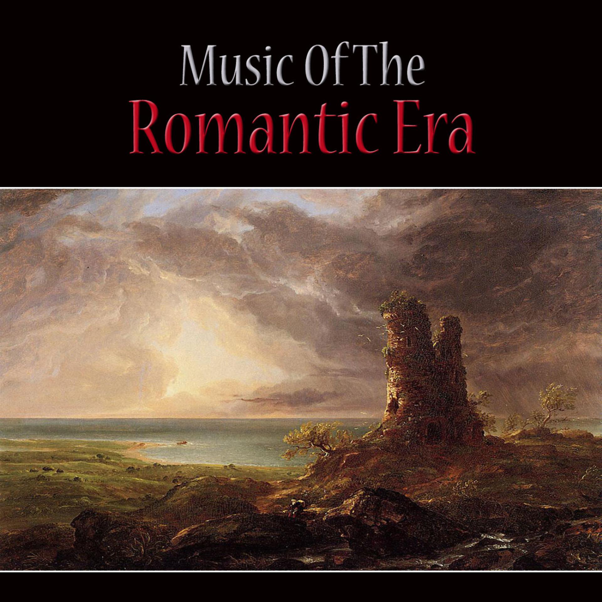 Постер альбома Music of the Romantic Era
