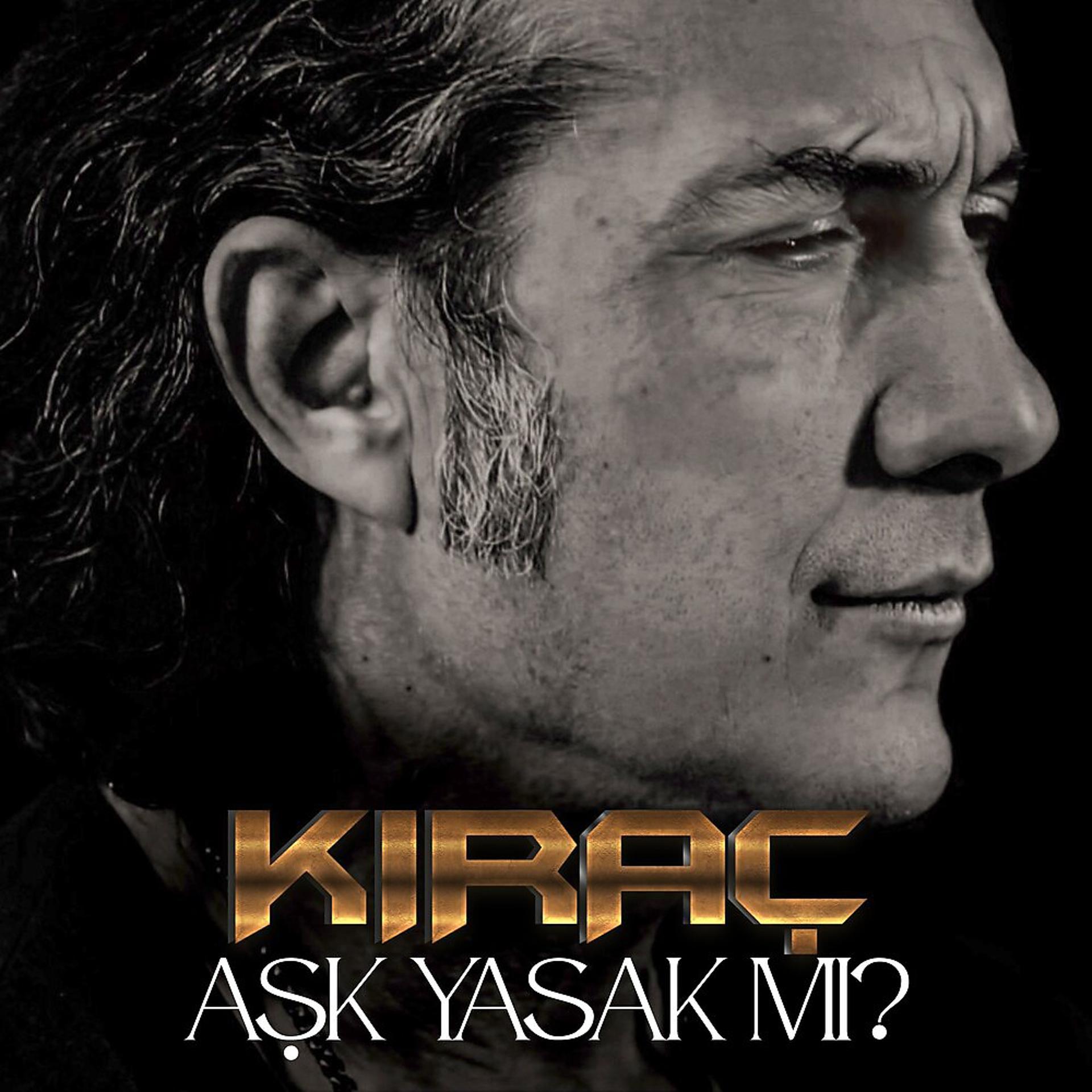 Постер альбома Aşk Yasak mı?