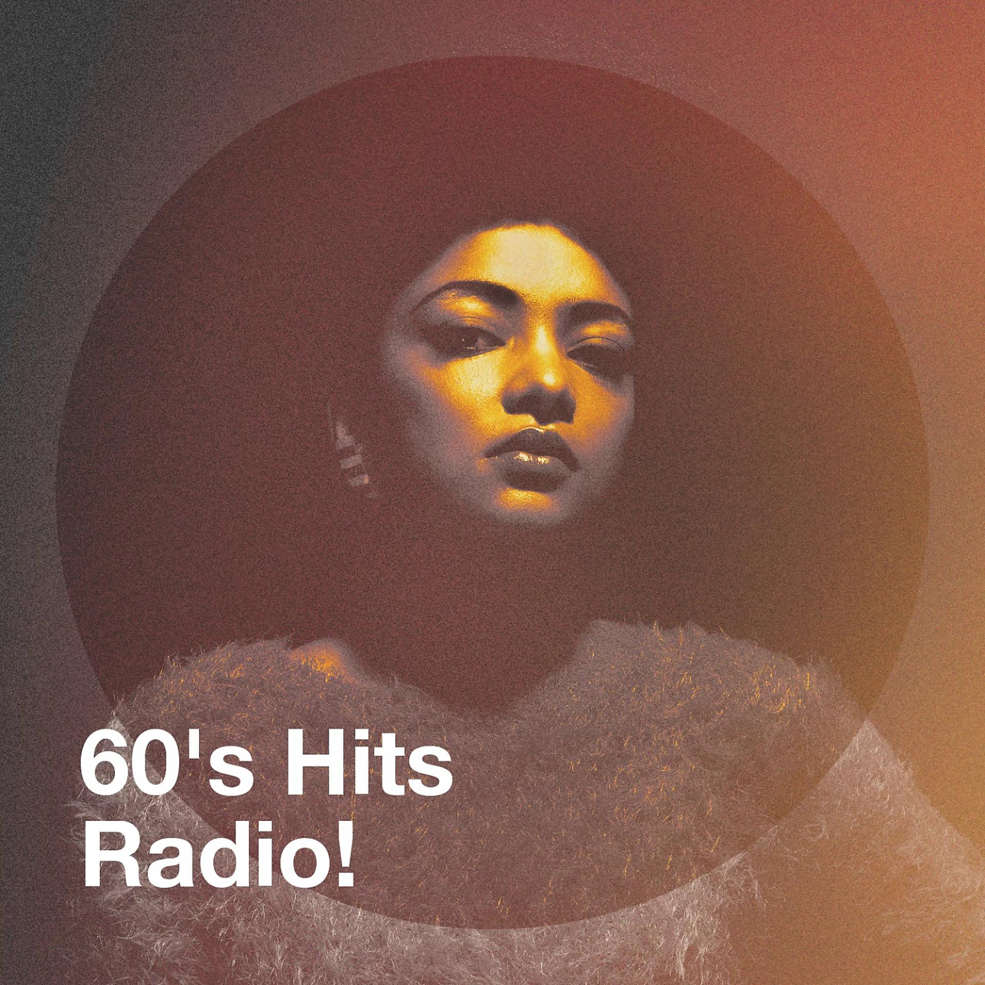 Постер альбома 60's Hits Radio!