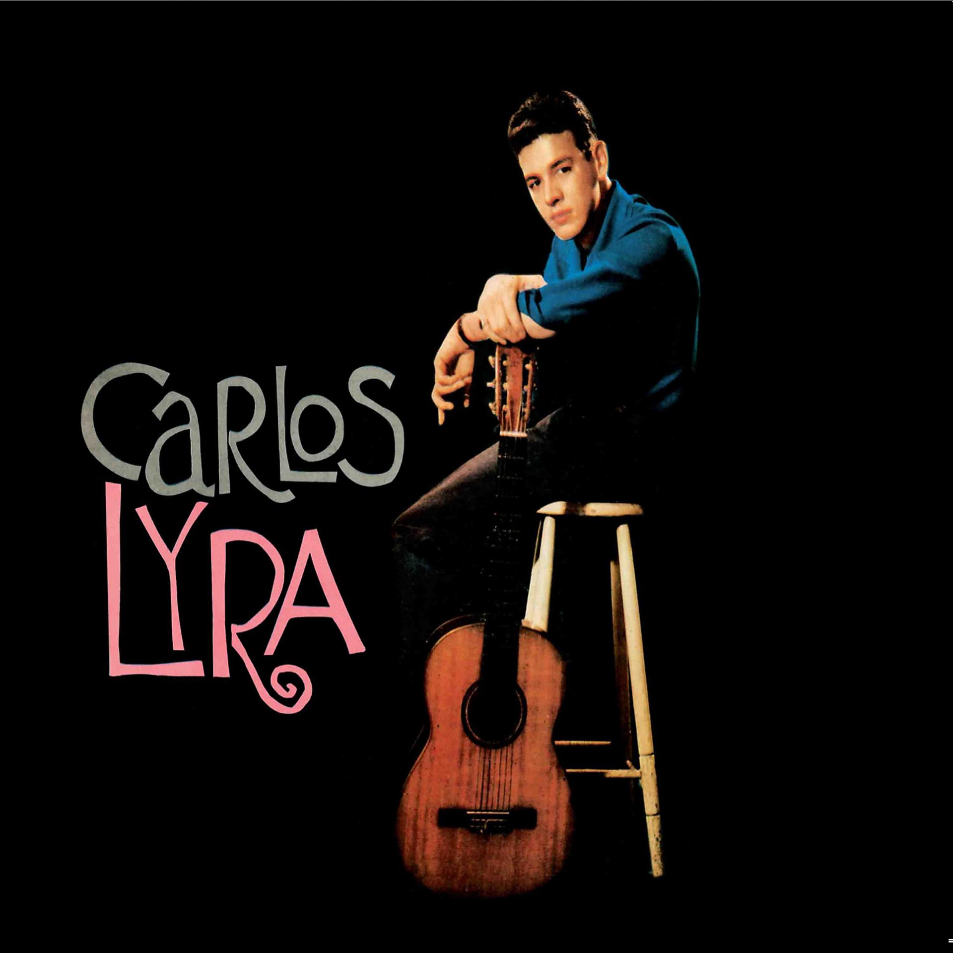 Постер альбома Carlos Lyra + Bossa Nova (First)