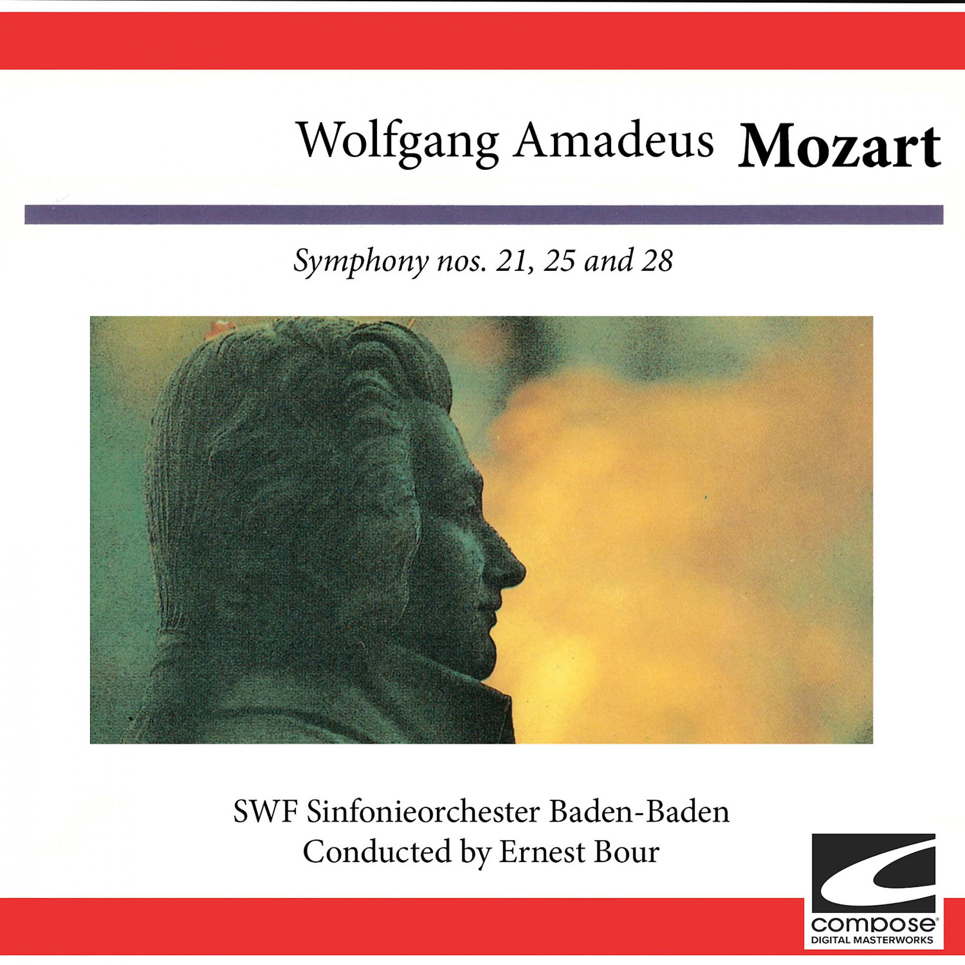 Постер альбома Wolfgang Amadeus Mozart: Symphony nos. 21, 25 and 28