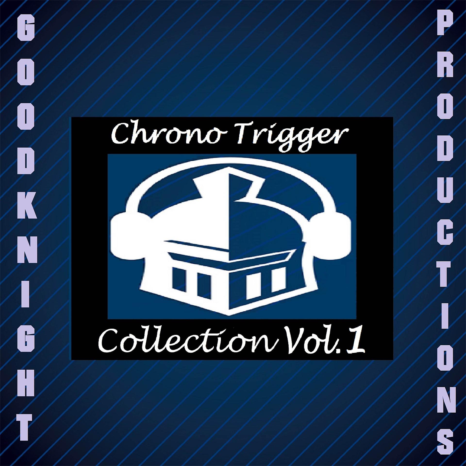 Постер альбома Chrono Trigger Collection, Vol.1