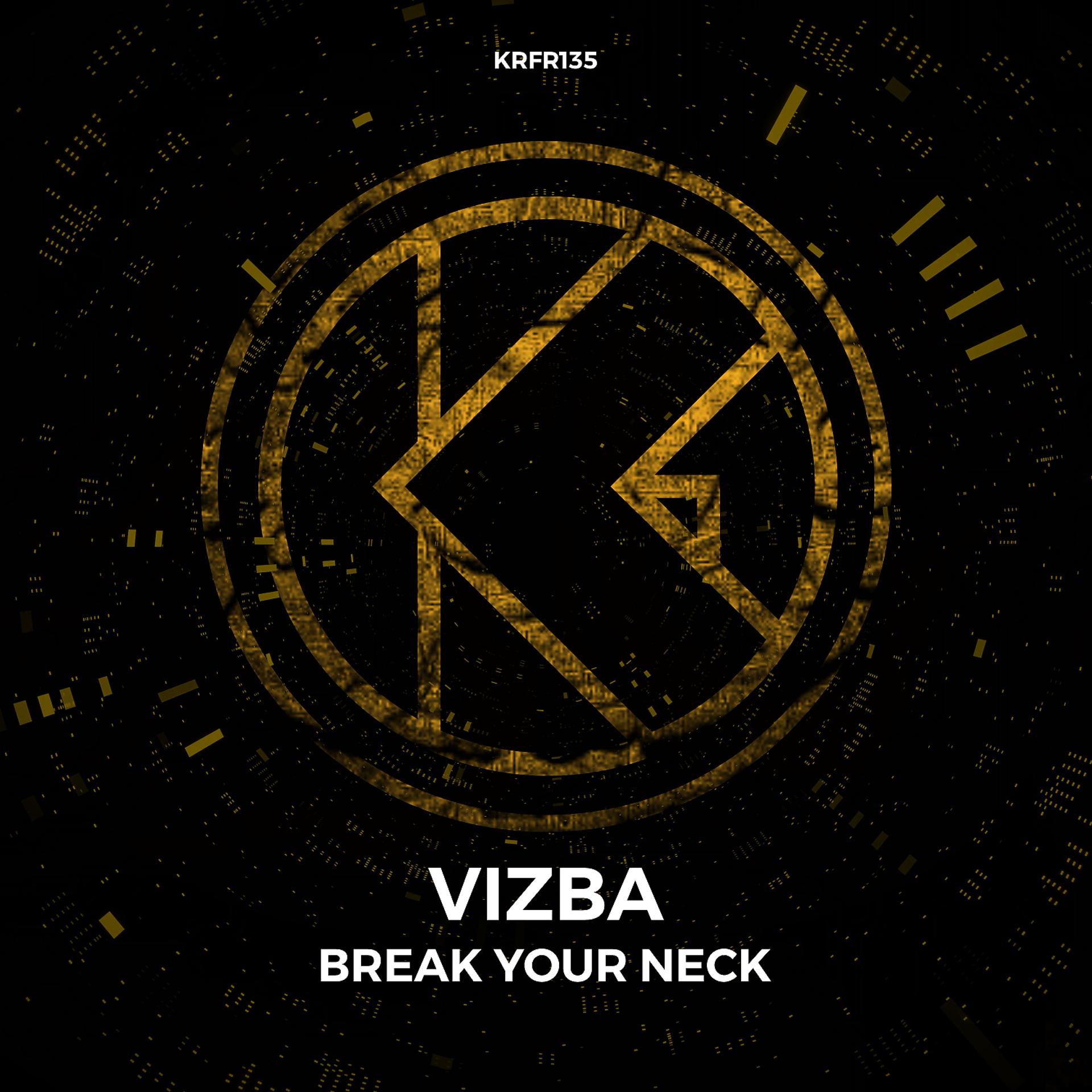 Постер альбома Break Your Neck