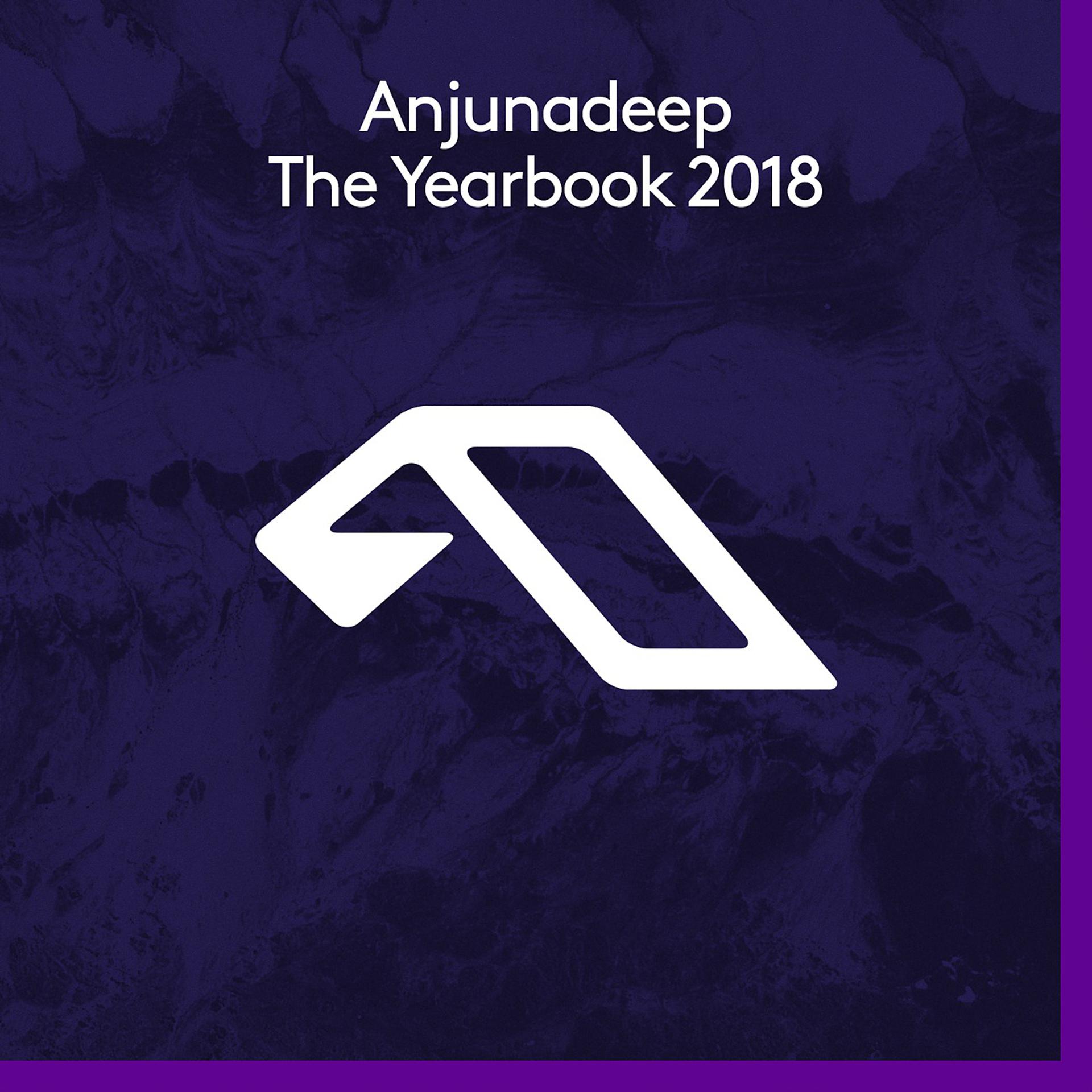 Постер альбома Anjunadeep The Yearbook 2018