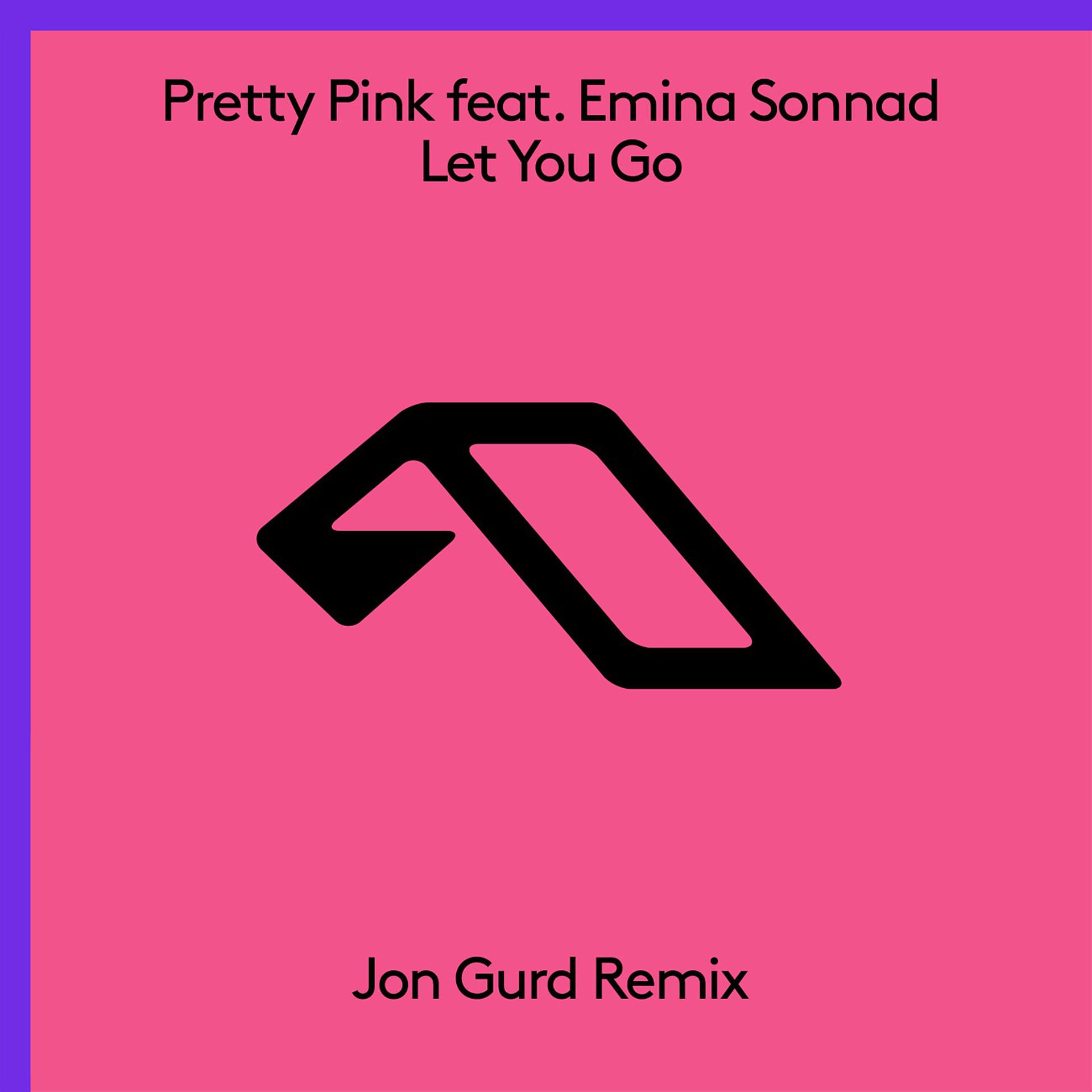 Постер альбома Let You Go (Jon Gurd Remix)