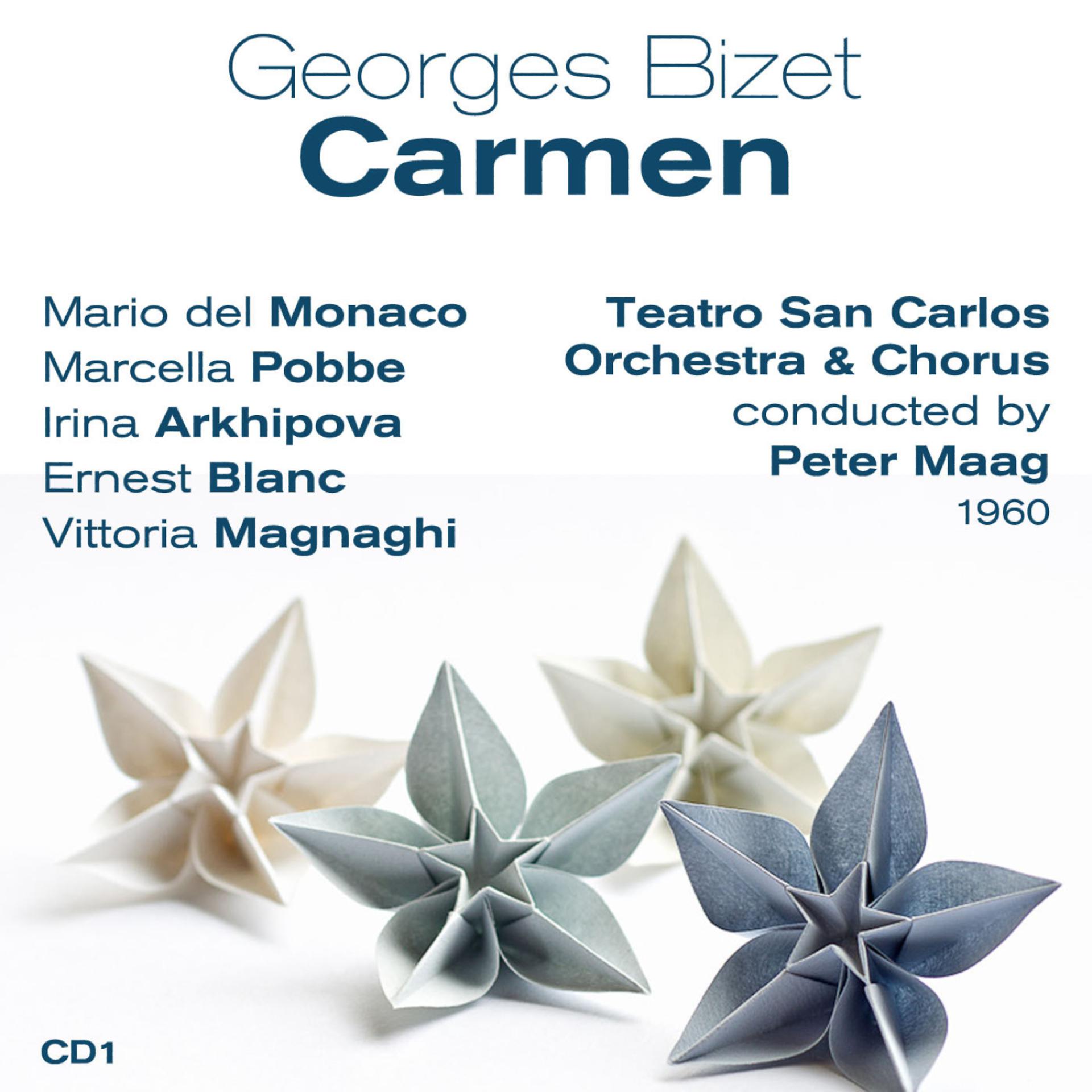 Постер альбома Georges Bizet : Carmen (1960), Volume 1