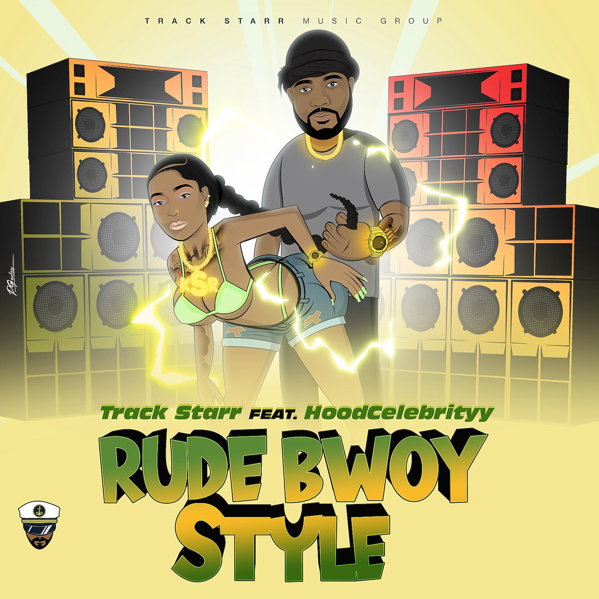 Постер альбома Rude Bwoy Style (feat. Hoodcelebrityy)