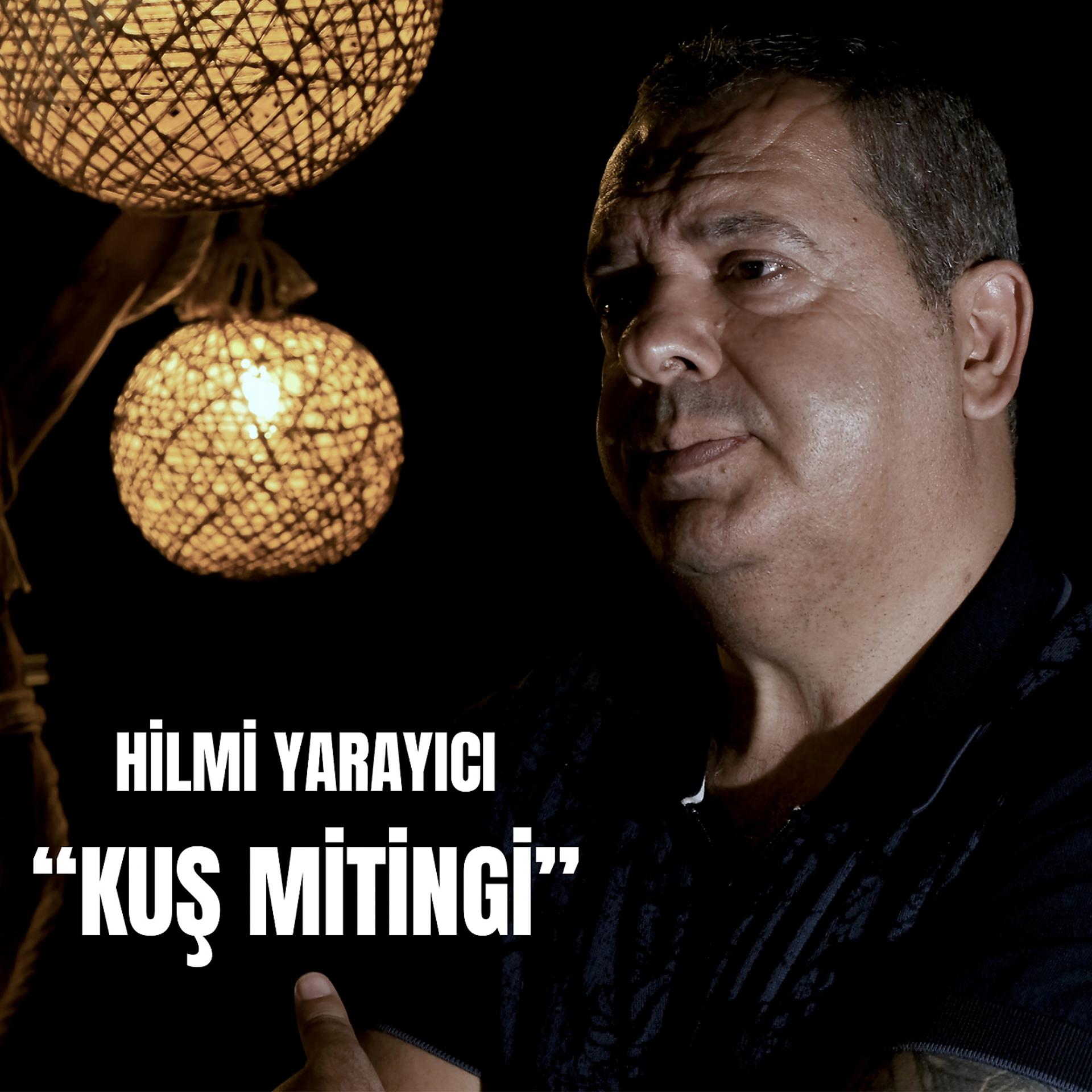 Постер альбома Kuş Mitingi