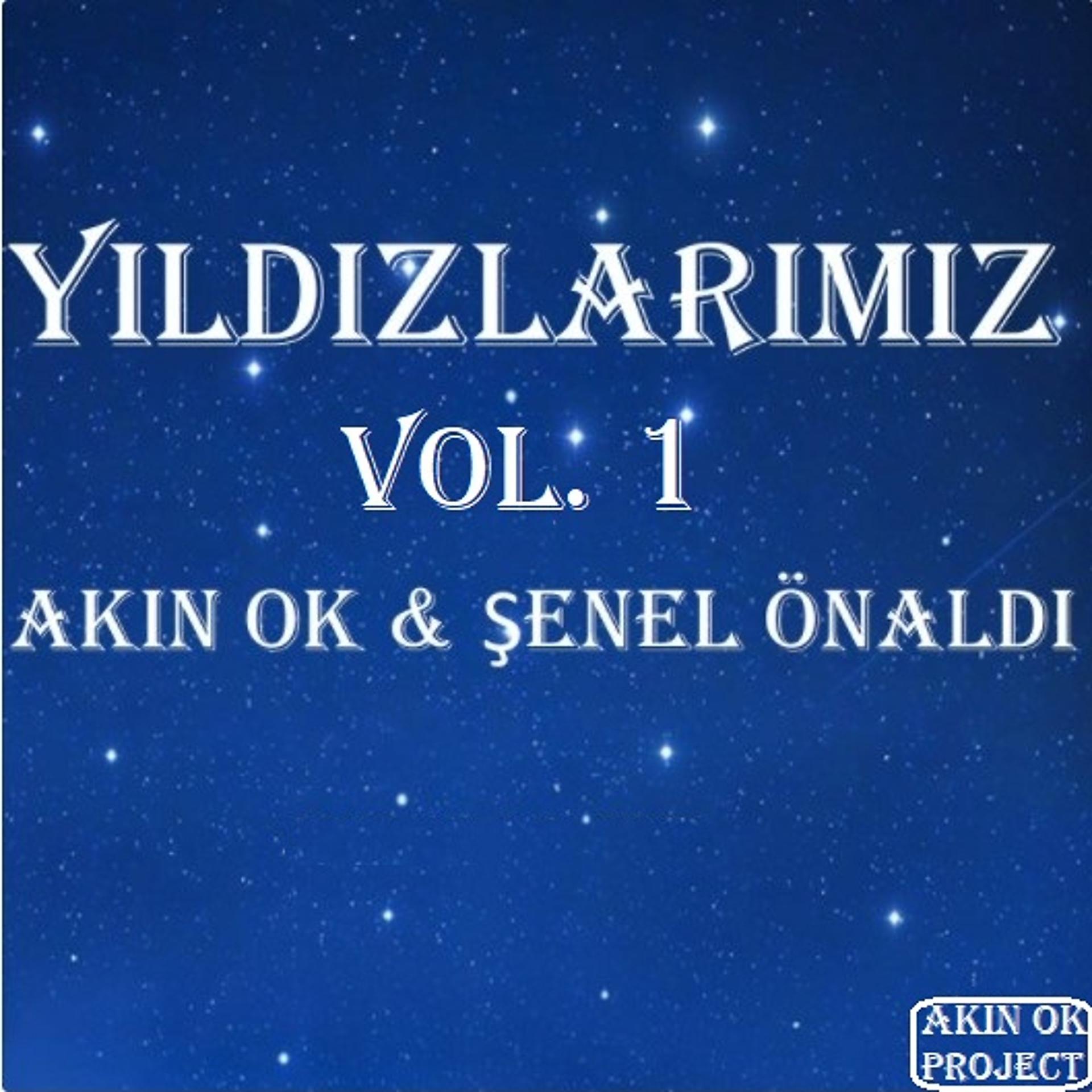 Постер альбома Yıldızlarımız, Vol. 1