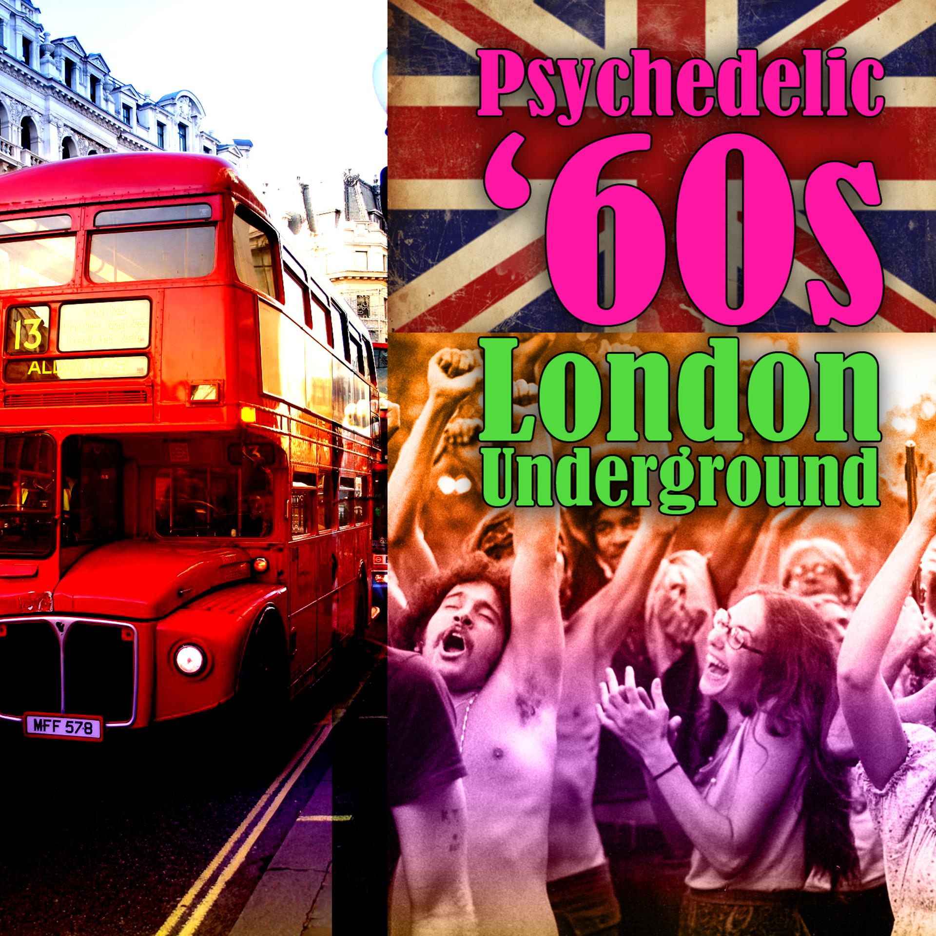 Постер альбома Psychedelic '60s - London Underground