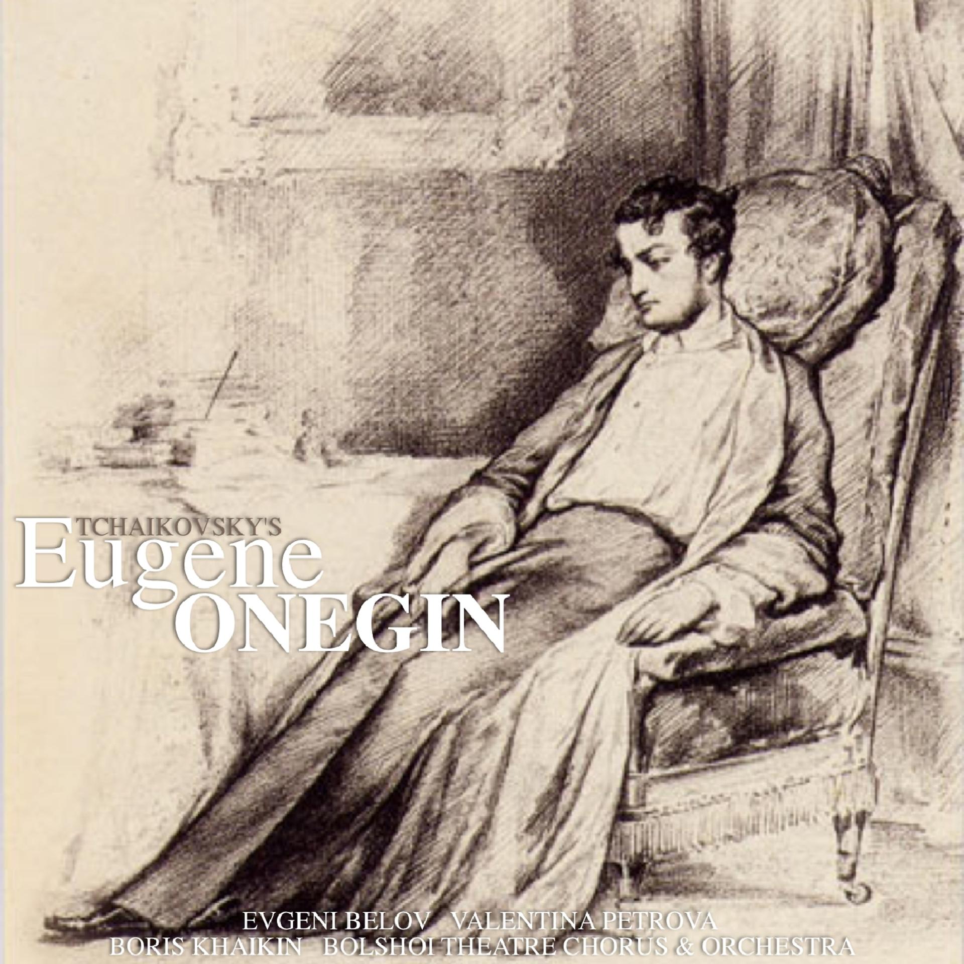 Постер альбома Tchaikovsky: Eugene Onegin