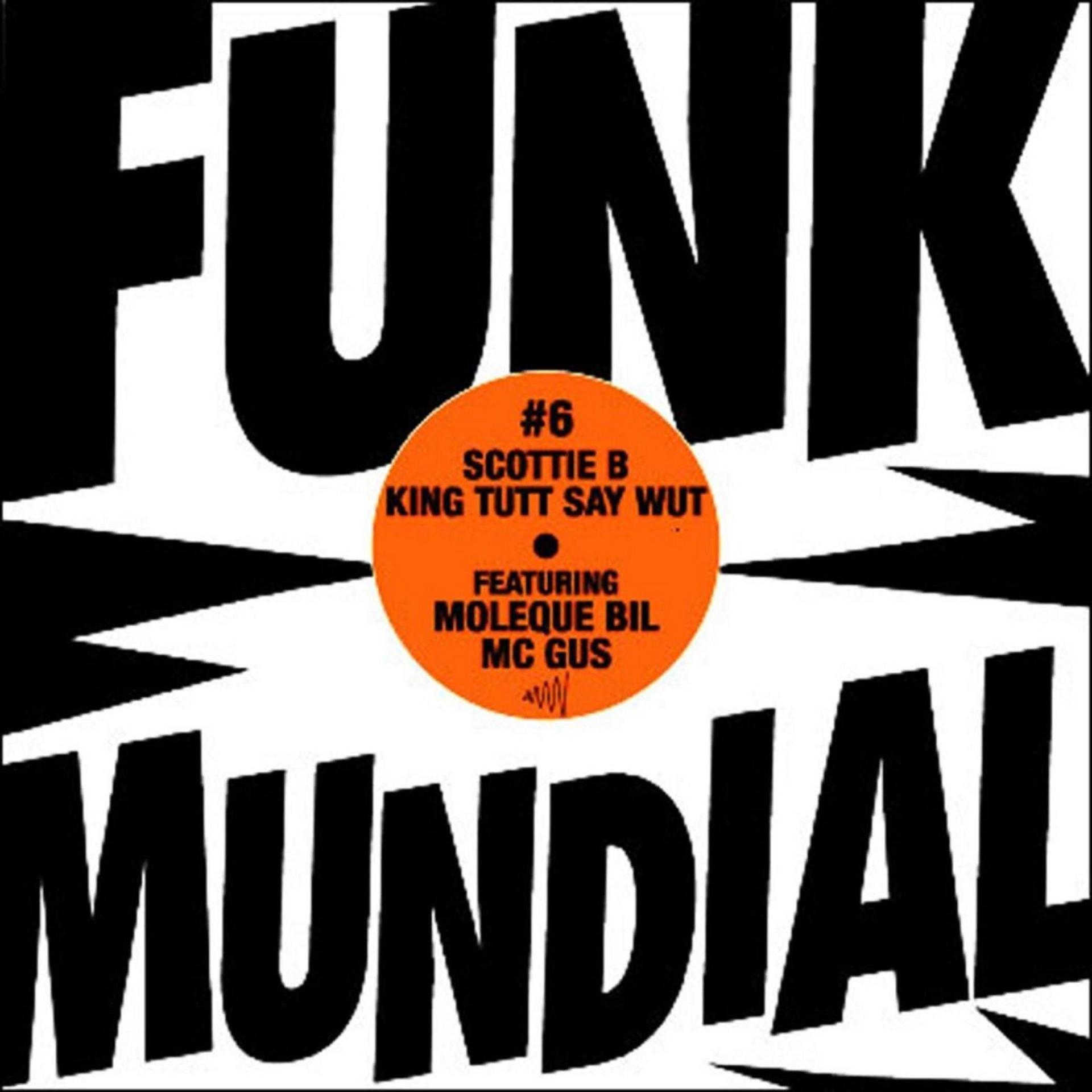 Постер альбома Funk Mundial #6