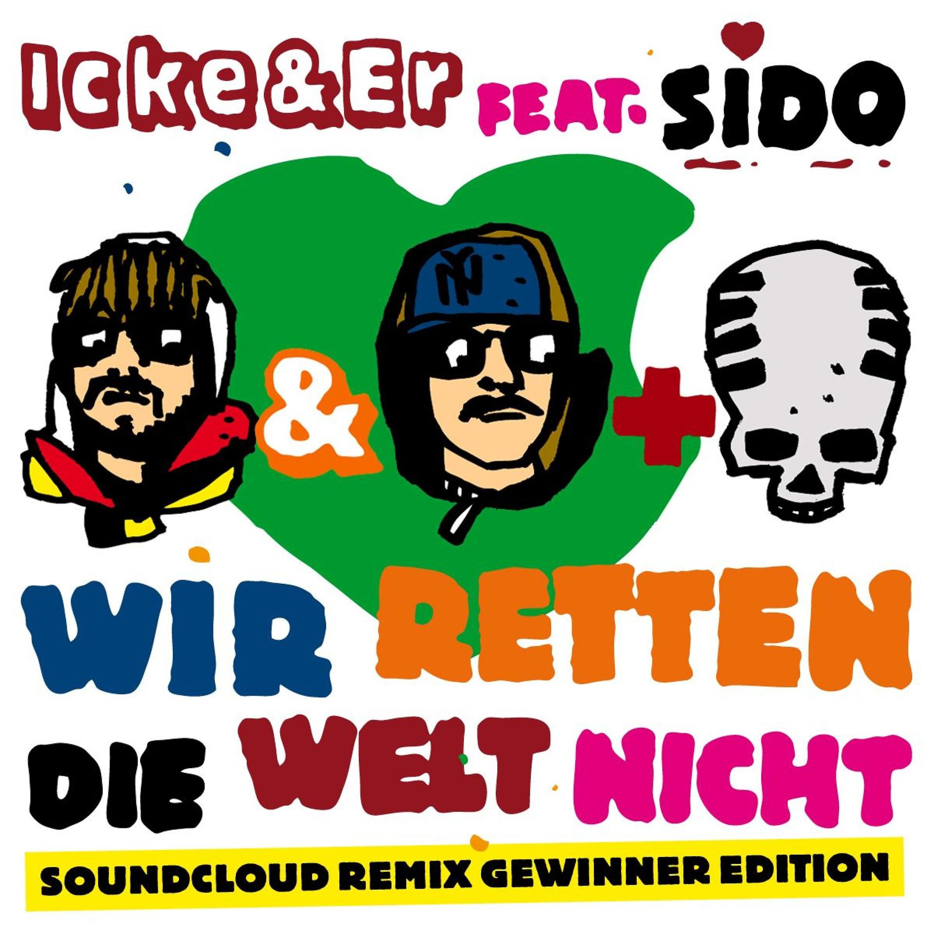 Постер альбома Wir Retten Die Welt Nicht