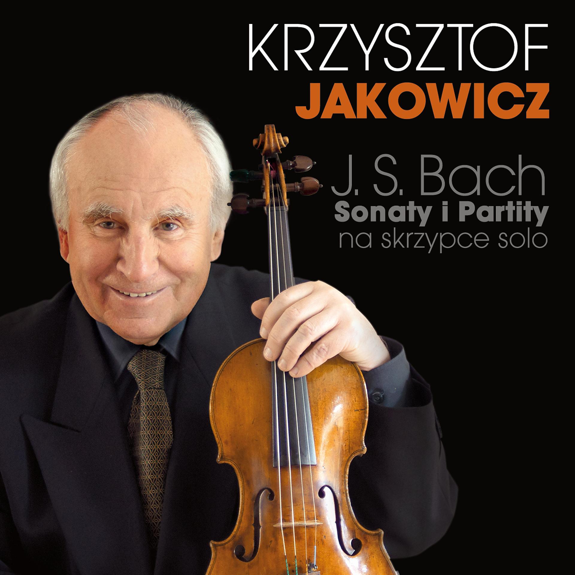 Постер альбома J. S. Bach sonaty i partity na skrzypce solo