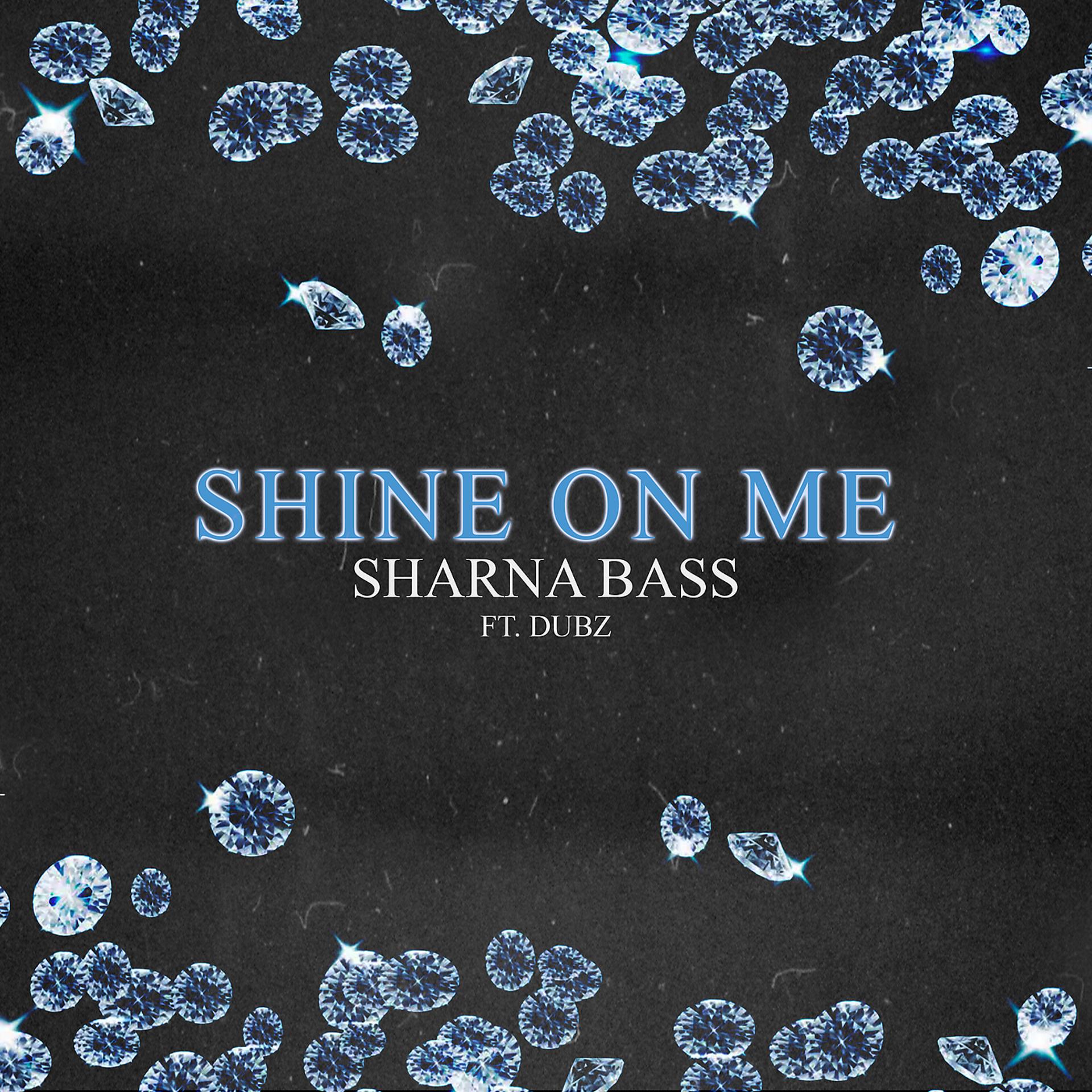 Постер альбома Shine On Me