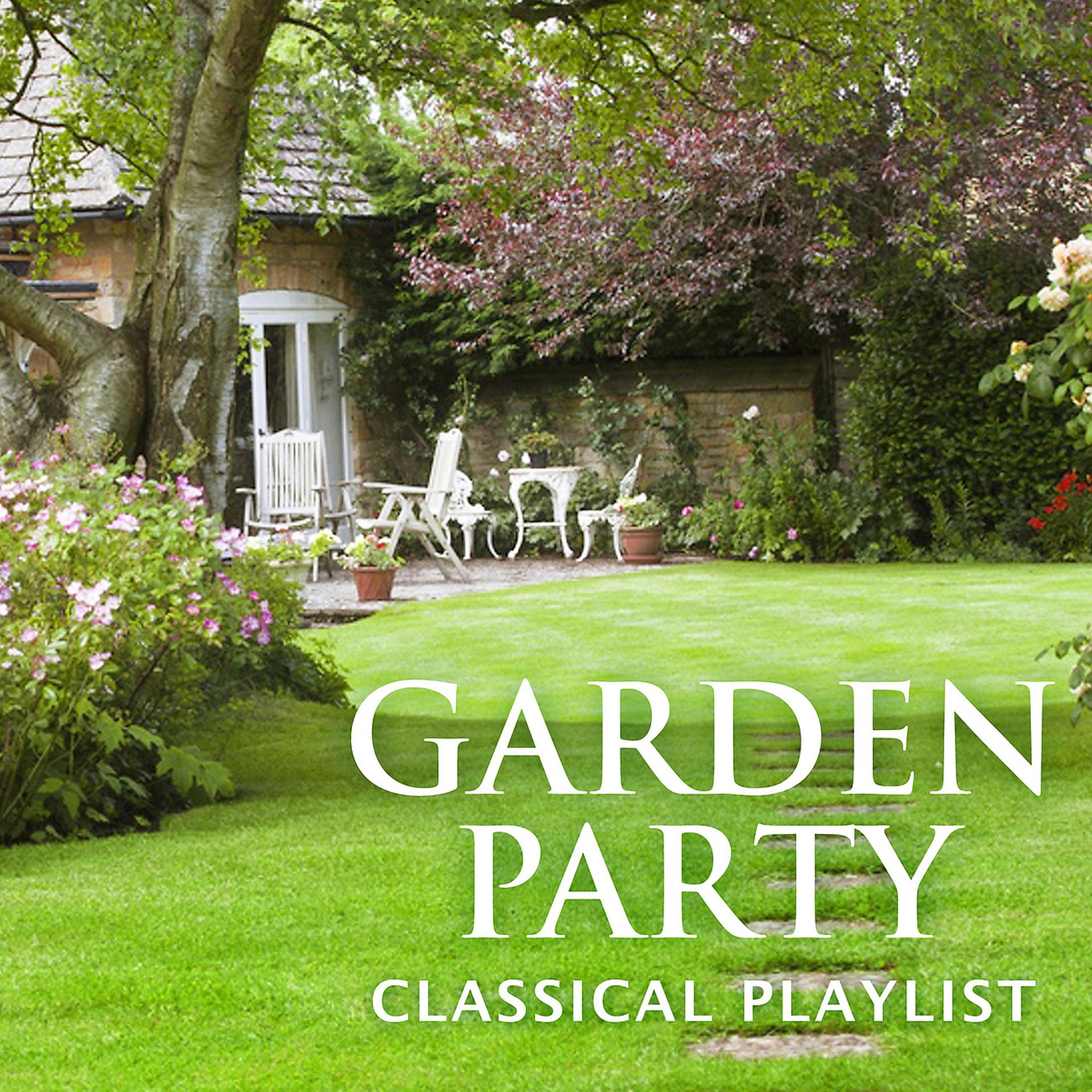 Постер альбома Garden Party Classical Playlist
